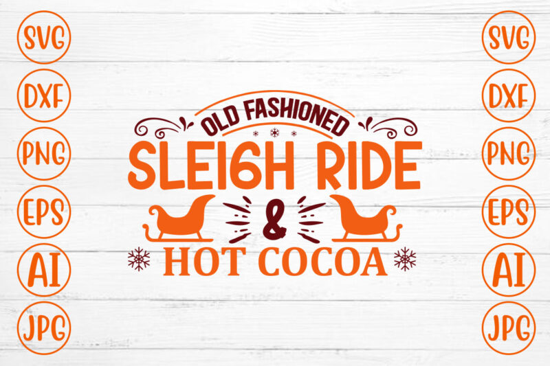 Old Fashioned Sleigh Ride And Hot Cocoa