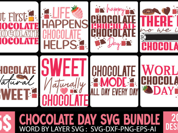 Chocolate day svg bundle , chocolate day t-shirt design bundle ,world chocolate day t-shirt design, world chocolate day vector t-shirt design , chocolate,t,shirt,design,chocolate,t,shirt,chocolate,shirt,randy,watson,shirt,randy,watson,t,shirt,chocolate,shirt,mens,dark,chocolate,shirt,wu,tang,chocolate,deluxe,shirt,twix,shirt,chocolate,color,t,shirt,twix,t,shirt,chocolate,tee,t,shirt,chocolate,chocolate,t,shirt,women, chocolate day bundle, chocolate quotes svg bundle,