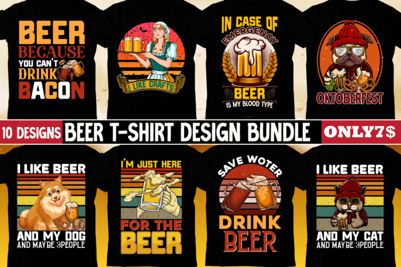 Beer T-shirt Design Bundle, 20 Design SaDrink Beer T-shirt Design,beers,30 beers,dutch beers,types of beers,best craft beers,champagne of beers,beer,veer,sam seder,amsterdam craft beers,best dutch craft beers,dance fever,seder majority,beer hops,beer type,beer types,wired beer,beer