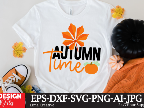 Autumn time t-shirt design,fall t-shirt design, fall t-shirt designs, fall t shirt design ideas, cute fall t shirt designs, fall festival t shirt design ideas, fall harvest t shirt designs,