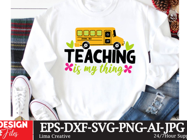 Teaching is my thing t-shirt design,back,to,school back,to,school,cast apple,back,to,school,2022 welcome,back,to,school when,do,we,go,back,to,school back,to,school,bash,2023 apple,back,to,school back,to,school,sale,2023 back,to,school,necklace back,to,school,bulletin,board,ideas back,to,school,shopping back,to,school,apple back,to,school,activities back,to,school,apple,2023 back,to,school,ads back,to,school,apple,deals back,to,school,after,spring,break back,to,school,august,2023 back,to,school,adam,sandler,meme back,to,school,apple,sale apple,back,to,school,2023 adam,sandler,back,to,school apple,back,to,school,sale apple,back,to,school,2022,canada amazon,back,to,school,commercial