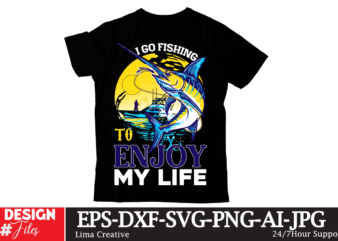 I Go Fishing To Enjoy My Life T-shirt Design,Blue Marlin Fishing T-shirt Design,fishing tiny,fishing fishing,near,me fishing,license fishing,spots,near,me fishing,kayak fishing,rod fishing,pole fishing,knots fishing,license,texas fishing,almanac fishing,areas,near,me fishing,accessories fishing,app fishing,apparel fishing,access,near,me fishing,after,rain fishing,anime