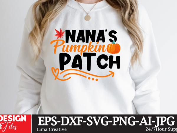 Nana’s pumpkin patch t-shirt design,fall t-shirt design, fall t-shirt designs, fall t shirt design ideas, cute fall t shirt designs, fall festival t shirt design ideas, fall harvest t shirt