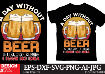 A Day Without Beer Is Like Just Kidding I Have No Idea T-shirt Design,Beer T-shirt Design ,SaDrink Beer T-shirt Design,beers,30 beers,dutch beers,types of beers,best craft beers,champagne of beers,beer,veer,sam seder,amsterdam craft beers,best dutch craft beers,dance fever,seder majority,beer hops,beer type,beer types,wired beer,beer wired,craft beer,macro beer,teddy beer,beer prank,lager beer,master beer,beer master,beer expert,beer lyrics,lyrics beer,beer tiktok,beer & ciodo,miller beer,europe beer,beer review,types of beer,beer experts t-shirt design,t shirt design,t-shirt design tutorial photoshop,beer t shirt design,t-shirt design tutorial,t shirt design tutorial,tshirt design,typography t shirt design tutorial,beer t-shirt design,adobe photoshop t shirt design tutorial,t shirt design tutorial bangla,custom shirt design,t-shirt design in illustrator,t shirt design tutorial photoshop,t shirt design free course,custom t shirt design,t shirt design tutiorial tshirt design bundle,cheap beer tshirt design bundle,t-shirt design,tshirt design,free beer tshirt design bundle,beer tshirt design bundle free download,t shirt design bundle,best beer tshirt design bundle,funny beer tshirt design bundle,design a t shirt,t shirt design tutorial,t-shirt design bundle,free t-shirt design bundle,t shirt design,beer tshirt design bundle free,beer tshirt design cheap price,how to design a shirt,tshirt design bundles,t-shirt t-shirt design,t shirt design,tshirt design,t-shirt design tutorial,t shirt design tutorial,t-shirt design tutorial photoshop,t-shirt design tutorial illustrator,t-shirt design in illustrator,t shirt design tutorial bangla,how to design a shirt,t shirt design tutorial photoshop,t shirt design tutorial illustrator,adobe photoshop t shirt design tutorial,adobe illustrator t shirt design tutorial,canva t shirt design,free beer tshirt design bundle retro,retro beer signs,retro gamer,retro bud,metro vancouver,retro beer classic beer,retro game review,retro gaming,retro recipe,geert knoef,beer,root beer gmt,rolex root beer,trailer,australian beer,buy beer,old beer,beer cans,beer cave,i buy beer,best beer,beer sign,craft beer,beer signs,draft beer,beer stash,drink beer,beer (product line),beer crate,beer style,gmt master root beer,hamms beer,beer (beverage type) t-shirt,tee shirt,t-shirt design,tshirt,retro t-shirts,retro tshirt,beer t shirt design,retro,t shirt design tutorial,retro tshirt tutorial,t shirt design illustrator,t-shirt designs,custom shirt design,t-shirt design tutorial photoshop,polo t-shirt design,t-shirt design size,how to design t-shirt,t shirt design tutorial illustrator,inkscape retro tshirt tutorial happy camper,beer t-shirts,t-shirt design tutorial,t shirt design beer;,beer never broke my heart,peter,have never felt more alive,beer art,clipart,light beer,markiplier,beer,clip,deer,clipart song,openclipart,beer label art,beer can artist,beer sommelier,berlin,beer can,beer doc,beer can life hacks,beer cans,speedart,beer logo,beer pour,speed art,sour beer,sour beer,easy dessert recipes,beer label,beer belly,beer bloat,minimalist beer logo,divertido,paula beer,craft beer,fruit beer beer svg,3d beer mug,3d beer svg,beer jug svg,code && beer,beer svg file,code and beer,reverse weed,beer can glass,beer bottle svg,homecraft beer,paper beer bottle,maker,layer,beer glass bpx card,how to reverse weed,easter,beer growler svg file,free svg,growler,svg free,weeding for beginners,free file,eric katz,free book,jennifer,how to weed small letters,beer glass 3d svg template,paper craft,papercraft,how to layer,layered svg design bundles,svg bundle,bundles,bundle svg,cancer svg bundle,design bundle,nhl svg bundle,mega svg bundle,free beer tshirt design bundle,harry potter svg bundle,t shirt bundles,funny beer tshirt design bundle,cheap beer tshirt design bundle,frozen svg bundle,marvel svg bundle,stitch svg bundle,t-shirt bundles,aladdin svg bundle,among us svg bundle,friends svg bundle,baby yoda svg bundle,deadpool svg bundle,doraemon svg bundle sublimation,sublimation tutorial,dye sublimation,sublimation for beginners,sublimation printing,sublimation beer stein,sublimation mug,sublimation on glass,sublimation beer mug,sublimation mugs,sublimation printer,sublimation oven,easy sublimation,sublimation tumblers,sublimation blanks,custom sublimation,diy sublimation mugs,sublimation ceramic mugs,sublimation glass mug,sublimation mugs supplier,sublimation bottle opener,sublimation glass cans sublimation,sublimation for beginners,sublimation tutorial,sublimation printing,sublimation designs,dye sublimation,sublimation on glass,sublimation blanks,fuck sublimation design,design bundles,ice cold beer sublimation design,how to print sublimation design,sublimation printer,easy sublimation,sublimation oven,sublimation tumblers,how to make sublimation designs to sell,photos for sublimation,cricut mug press sublimation,cricut design space quest,interesting facts you never know,5th annual chili quest and beer fest,drinking quest expansion,peter griffin,american beers,drinking quest game,beerfest,drinking quest 6 pack,beer quotes,kutbeer,domestic beer,sam seder,beer style,taste test,beer story,beer,best quotes,ze greatest,best,protestant,weirdest game ever,fest,chili and beer fest,funny quotes on beer,youtube beer,oktoberfest,beer history,storyteller,story teller svg files,svg cutting files,svg cut files,free svg files,cricut svg files,etsy files for cricut,etsy svg files for cricut,3d svg files,fix bad files,bad svg files,etsy svg files,how to find your svg files,selling digital files on etsy,silver bullet cutters,free file,cricut file,love letter,svgcutfile,pc computer,utv svg file,teen,decorate beer bottle opener,paper beer bottle,easter,side step card file,svg file,bad file,zip filebeer, beer t-shirt design, beer t shirt design, ai t shirt design, t shirt with denim, t shirt design midjourney, t shirt design brand, t shirt designing tips, t shirt designer, v t-shirt, t shirt designers, cool graphic t shirts, t shirt design contest, t shirt design that sells, unique t shirt design, big t shirt ideas, band t shirt design, t shirt ideas design, baggy t shirt design, best design t-shirt beer t-shirt design bundle, t-shirt design bundle, t shirt design bundle free, t shirt design contest, where to buy nice t shirts, free t shirt design bundle beer t-shirt design tutorial,t-shirt design tutorial,t shirt design tutorial,advance t-shirt design in illustrator,typography t shirt design tutorial,t shirt design tutorial bangla,adobe illustrator t shirt design tutorial,t-shirt design tutorial photoshop,t shirt design tutorial photoshop,adobe photoshop t shirt design tutorial,t-shirt design tutorial illustrator free svg,svg,svgs,svg file,free file,paper beer bottle,paper craft,father’s day,design space,free download,paper crafting,silhouette cameo,free digital stamp,favour box,papercraft,card making,cricut maker,digital template,coloring tutorial,crafts,cricut,tutorial,coloring,gift box,scrapbook,cricut file,scrapbooking,dad gift idea,copic coloring Who loves beer and was born in August Png, BeerLover, Funny png, Sublimation Design, PNG, Digital, Birthday png, T Shirt Design Download Beer Drinker Shirt, Beer Shirt, Beer Realist, Beer Optimist, Beer Gift, Beer Lover Shirt, Funny Shirts, Funny Gifts, Homebrewer Gift