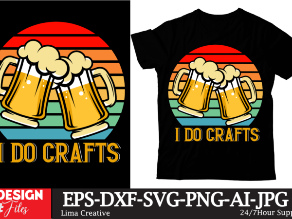 I do crafts t-shirt design,beer t-shirt design ,sadrink beer t-shirt design,beers,30 beers,dutch beers,types of beers,best craft beers,champagne of beers,beer,veer,sam seder,amsterdam craft beers,best dutch craft beers,dance fever,seder majority,beer hops,beer type,beer types,wired