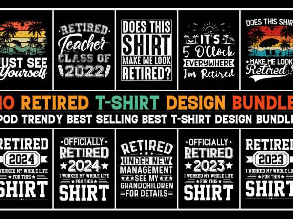 Retired t-shirt design bundle