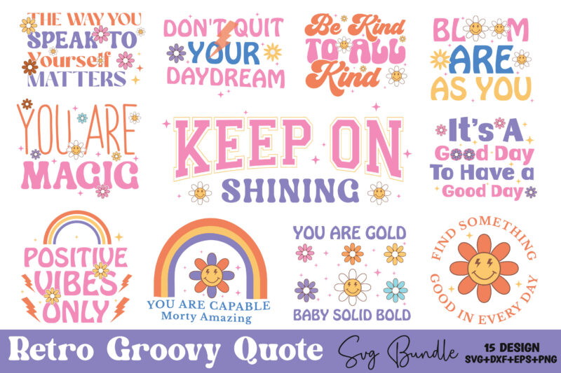 Retro Groovy Quote SVG Bundle