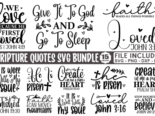 Scripture quotes svg bundle, scripture t-shirt bundle