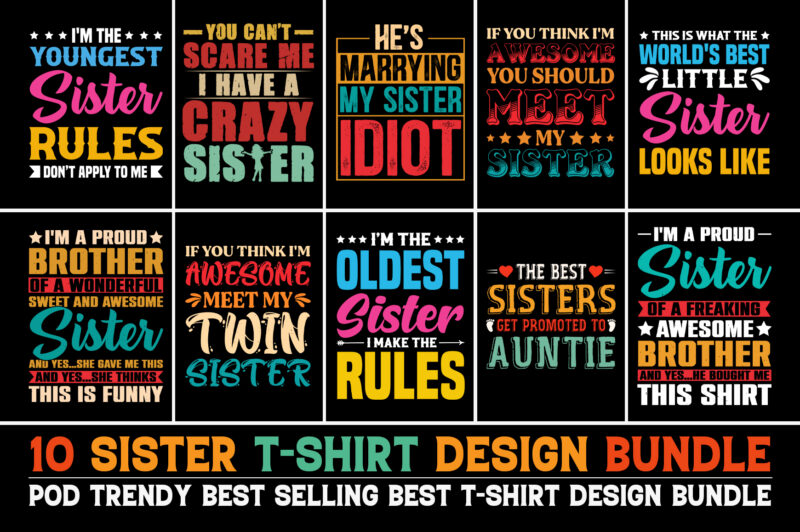 Sister T-Shirt Design Bundle