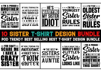 Sister T-Shirt Design Bundle