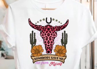 Somebody Save Me, Country Music, Retro Cowgirl Tees PC