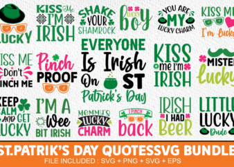 St Patrick’s Day Quotes Svg Bundle,St Patrick’s tshirt Bundle