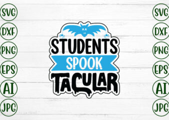 Students Spook Tacular t shirt template vector