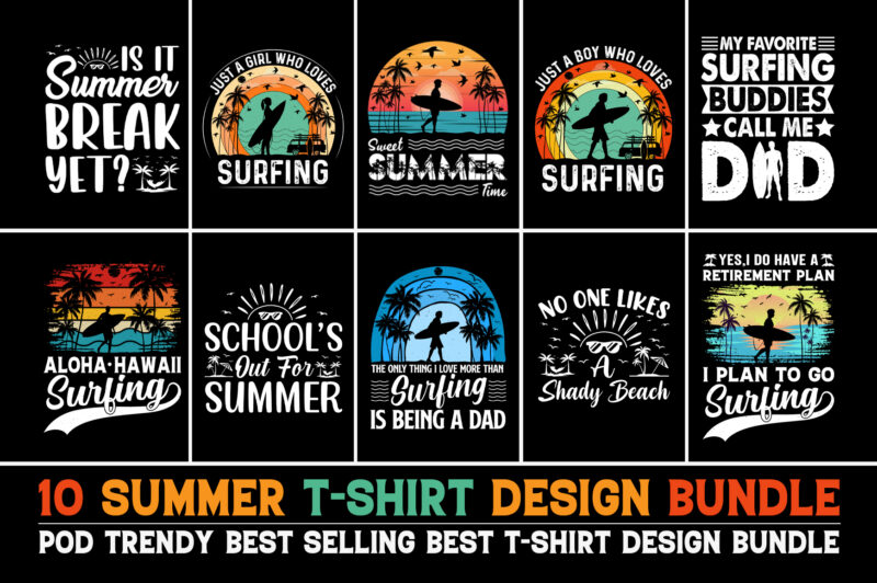 Summer T-Shirt Design Bundle-Trendy Pod Best T-Shirt Design Bundle