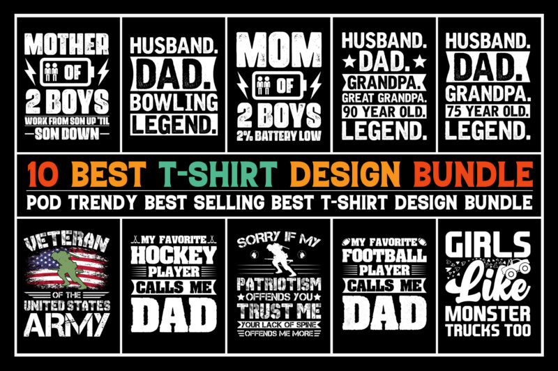 T-Shirt Design Bundle-Trendy Pod Best T-Shirt Design Bundle