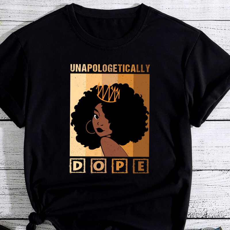 Unapologetically Dope Black History Month African American PC