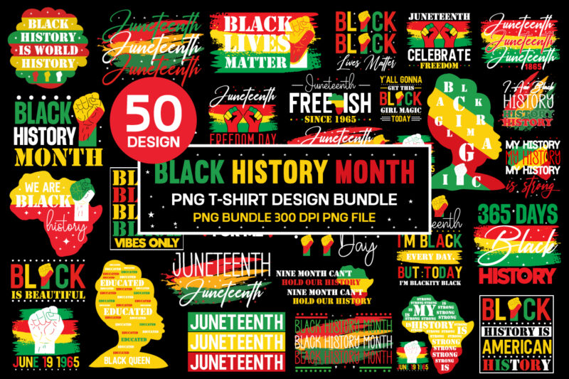Black History Month t-Shirt Design Bundle , Black History Month t-Shirt Design Bundle,It's The Black History For Me Svg, Black History Month Svg, African Svg, Woman T-Shirt Svg, Wavy Stacked