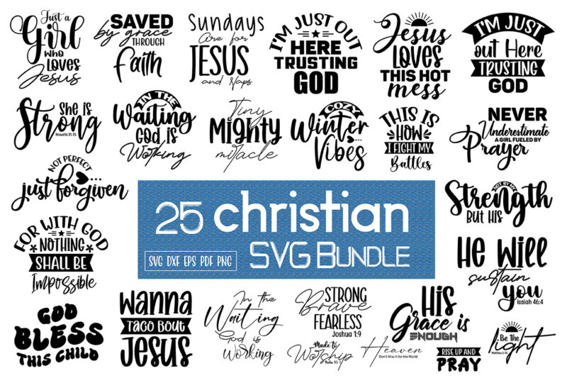 Christian SVG Bundle, Jesus SVG Bundle, bible verse svg bundle