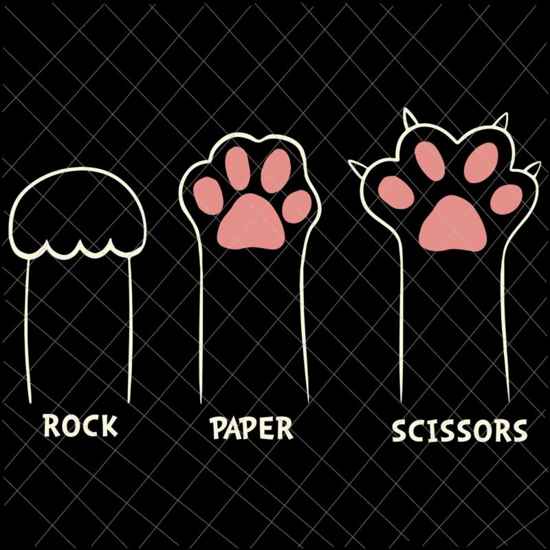 Rock Paper Scissors Cat Svg, Cat Paws Cat Lover Funny Cat Svg, Cat Quote Svg, Funny Cat Svg
