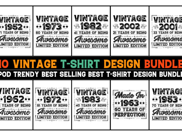 Vintage birthday t-shirt design bundle,vintage birthday,vintage birthday tshirt,vintage birthday tshirt design,vintage birthday tshirt design bundle,vintage birthday t-shirt,vintage birthday t-shirt design,vintage birthday t-shirt design bundle,vintage birthday t-shirt amazon,vintage birthday t-shirt etsy,vintage