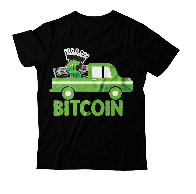 Bitcoin T-Shirt Design On Sale, Bitcoin T-Shirt Design ,Bitcoin SVG Cut File, Bitcoin Sublimation PNG, Bitcoin T-Shirt Bundle , Bitcoin T-Shirt Design Mega Bundle , Bitcoin Day Squad T-Shirt Design