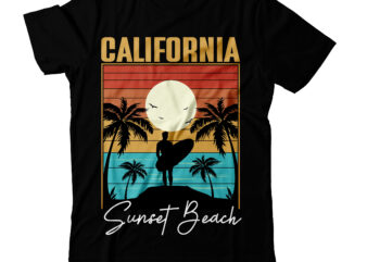 California Sunset Beach T-Shirt Design, California Sunset Beach Vector T-Shirt Design, Summer T-Shirt Design, Summer Vector T-Shirt Design, vector for t-shirt bundle , Hello Summer T-Shirt Design, Hello Summer SVG
