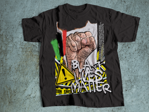 Black lives matters streetwear style t shirt template
