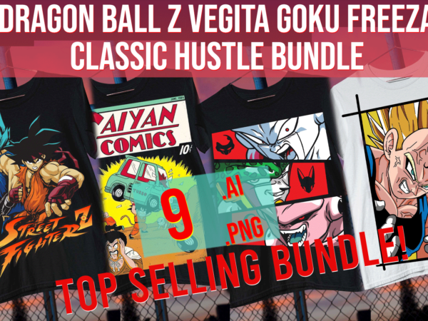 Dragon ball z vegita fan art goku freeza clasic hustle bundle 2024 t shirt vector illustration