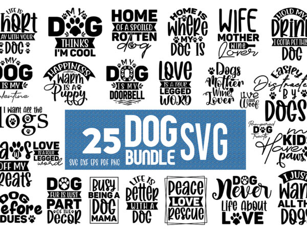 Dog svg bundle, dog t-shirt design bundle , svg bundle