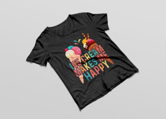 Ice Cream Makes Me Happy National Ice Cream Day Groovy T-Shirt Design png