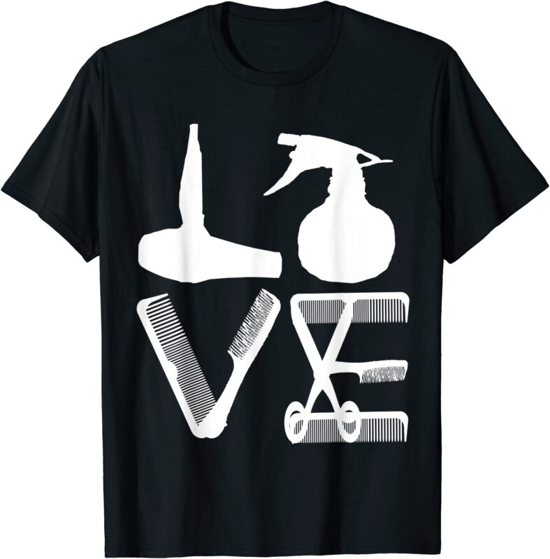 Hairdresser Love Hairdryer Scissors Barber Hair Brush Tshirt