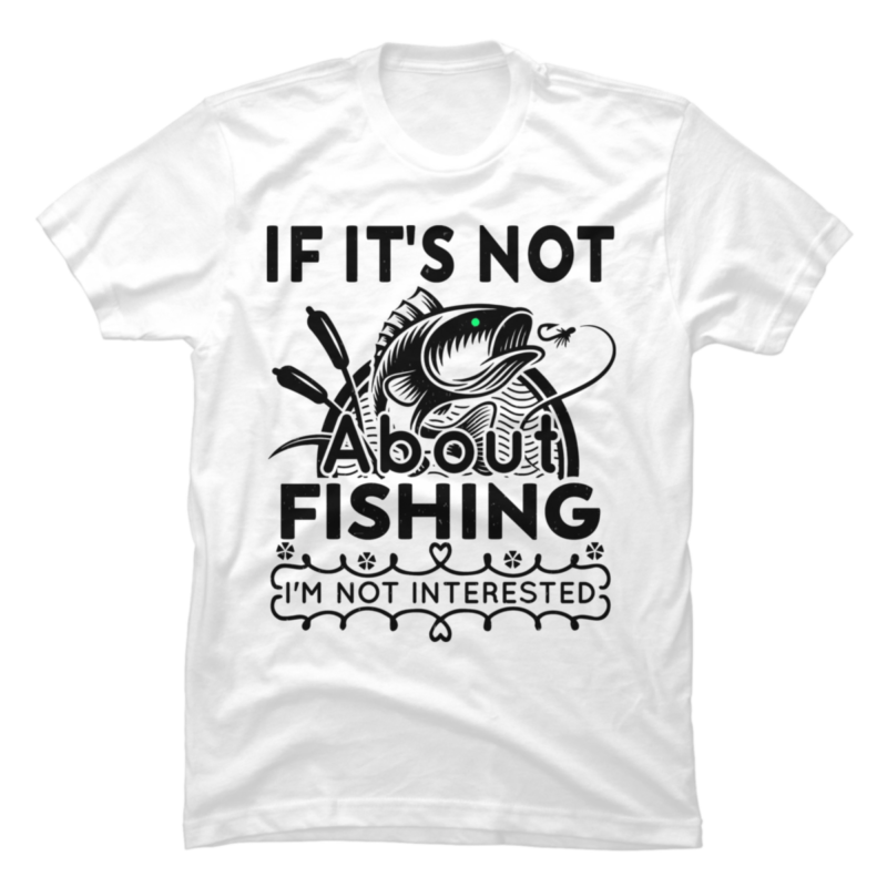 15 Fishing shirt Designs Bundle For Commercial Use Part 13, Fishing T-shirt, Fishing png file, Fishing digital file, Fishing gift, Fishing download, Fishing design DBH