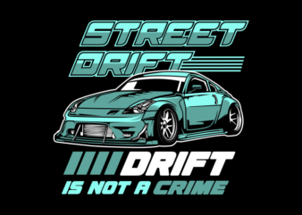 street drifft car not crime t shirt template vector