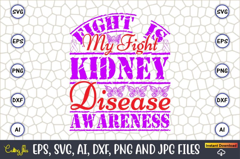 Fight Is My Fight Kidney Disease Awareness,Hepatitis Day, Hepatitis Day t-shirt, Hepatitis Day design, Hepatitis Day t-shirt design, Hepatitis Daydesign bundle,I Wear Red And Yellow Svg Png, Hepatitis Awareness Svg,