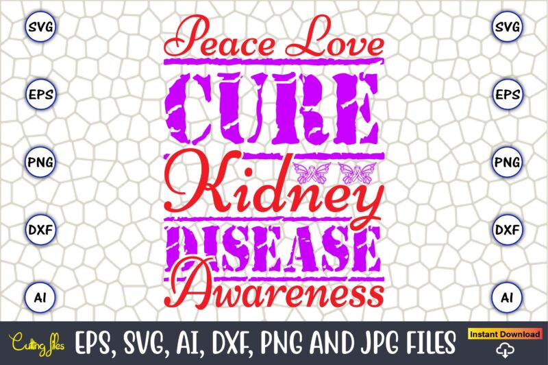 Peace Love Cure Kidney Disease Awareness,Hepatitis Day, Hepatitis Day t-shirt, Hepatitis Day design, Hepatitis Day t-shirt design, Hepatitis Daydesign bundle,I Wear Red And Yellow Svg Png, Hepatitis Awareness Svg, Hepatitis
