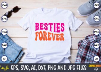 Besties Forever, Friendship,Friendship SVG bundle, Best Friends SVG files, Friendship, Friendship svg, Friendship t-shirt, Friendship design, Friendship vector, Friendship svg design,Friends SVG for cricut, Friendship quotes svg, cut file, cricut