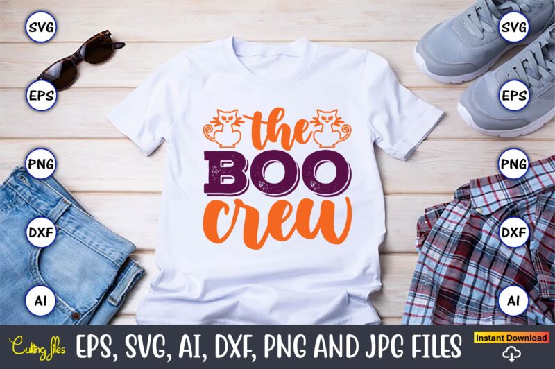 The Boo Crew,Halloween,Halloween t-shirt, Halloween design,Halloween Svg,Halloween t-shirt, Halloween t-shirt design, Halloween Svg Bundle, Halloween Clipart Bundle, Halloween Cut File, Halloween Clipart Vectors, Halloween Clipart Svg, Halloween Svg Bundle ,