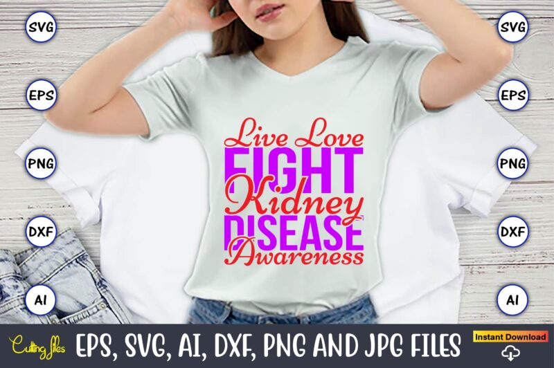 Live Love Fight Kidney Disease Awareness,Hepatitis Day, Hepatitis Day t-shirt, Hepatitis Day design, Hepatitis Day t-shirt design, Hepatitis Daydesign bundle,I Wear Red And Yellow Svg Png, Hepatitis Awareness Svg, Hepatitis