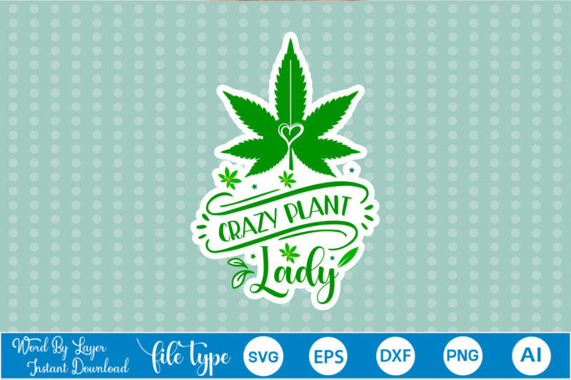 Weed Sticker SVG Bundle weed sticker svg bundle, weed sticker svg, weed sticker, weed sticker png, weed sticker svg bundle, weed sticker design, weed design, weed sticker bundle, sticker bundle,