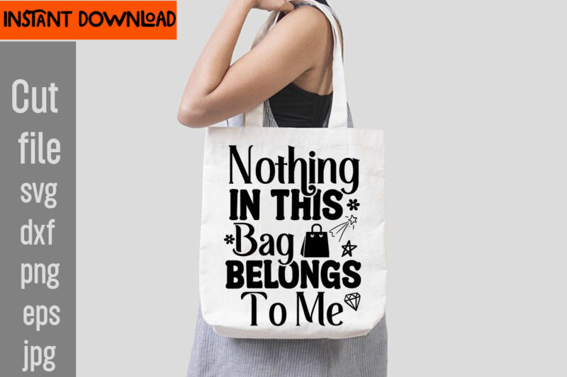 Tote Bag SVG Bundle ,20 Designs,on sell Design,Do Not Disturb Shopping In Progress T-shirt Design,Tote Bag Quotes svg, Shopping svg, Funny Quotes svg, Sarcastic svg, Mom Quotes svg, Motherhood svg,