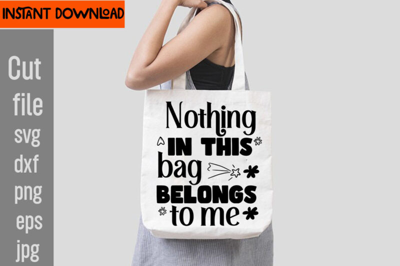 Tote Bag SVG Bundle ,20 Designs,on sell Design,Do Not Disturb Shopping In Progress T-shirt Design,Tote Bag Quotes svg, Shopping svg, Funny Quotes svg, Sarcastic svg, Mom Quotes svg, Motherhood svg,