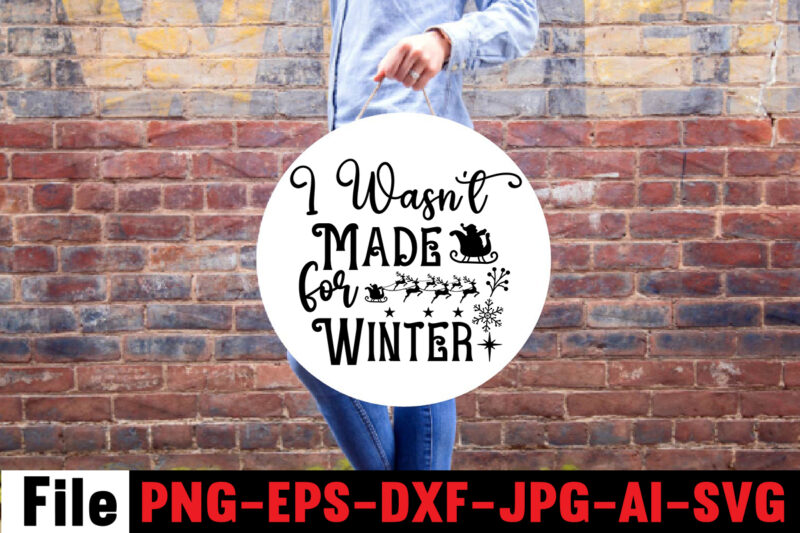 I Wasn't Made For Winter SVG cut fileWishing You A Merry Christmas T-shirt Design,Stressed Blessed & Christmas Obsessed T-shirt Design,Baking Spirits Bright T-shirt Design,Christmas,svg,mega,bundle,christmas,design,,,christmas,svg,bundle,,,20,christmas,t-shirt,design,,,winter,svg,bundle,,christmas,svg,,winter,svg,,santa,svg,,christmas,quote,svg,,funny,quotes,svg,,snowman,svg,,holiday,svg,,winter,quote,svg,,christmas,svg,bundle,,christmas,clipart,,christmas,svg,files,for,cricut,,christmas,svg,cut,files,,funny,christmas,svg,bundle,,christmas,svg,,christmas,quotes,svg,,funny,quotes,svg,,santa,svg,,snowflake,svg,,decoration,,svg,,png,,dxf,funny,christmas,svg,bundle,,christmas,svg,,christmas,quotes,svg,,funny,quotes,svg,,santa,svg,,snowflake,svg,,decoration,,svg,,png,,dxf,christmas,bundle,,christmas,tree,decoration,bundle,,christmas,svg,bundle,,christmas,tree,bundle,,christmas,decoration,bundle,,christmas,book,bundle,,,hallmark,christmas,wrapping,paper,bundle,,christmas,gift,bundles,,christmas,tree,bundle,decorations,,christmas,wrapping,paper,bundle,,free,christmas,svg,bundle,,stocking,stuffer,bundle,,christmas,bundle,food,,stampin,up,peaceful,deer,,ornament,bundles,,christmas,bundle,svg,,lanka,kade,christmas,bundle,,christmas,food,bundle,,stampin,up,cherish,the,season,,cherish,the,season,stampin,up,,christmas,tiered,tray,decor,bundle,,christmas,ornament,bundles,,a,bundle,of,joy,nativity,,peaceful,deer,stampin,up,,elf,on,the,shelf,bundle,,christmas,dinner,bundles,,christmas,svg,bundle,free,,yankee,candle,christmas,bundle,,stocking,filler,bundle,,christmas,wrapping,bundle,,christmas,png,bundle,,hallmark,reversible,christmas,wrapping,paper,bundle,,christmas,light,bundle,,christmas,bundle,decorations,,christmas,gift,wrap,bundle,,christmas,tree,ornament,bundle,,christmas,bundle,promo,,stampin,up,christmas,season,bundle,,design,bundles,christmas,,bundle,of,joy,nativity,,christmas,stocking,bundle,,cook,christmas,lunch,bundles,,designer,christmas,tree,bundles,,christmas,advent,book,bundle,,hotel,chocolat,christmas,bundle,,peace,and,joy,stampin,up,,christmas,ornament,svg,bundle,,magnolia,christmas,candle,bundle,,christmas,bundle,2020,,christmas,design,bundles,,christmas,decorations,bundle,for,sale,,bundle,of,christmas,ornaments,,etsy,christmas,svg,bundle,,gift,bundles,for,christmas,,christmas,gift,bag,bundles,,wrapping,paper,bundle,christmas,,peaceful,deer,stampin,up,cards,,tree,decoration,bundle,,xmas,bundles,,tiered,tray,decor,bundle,christmas,,christmas,candle,bundle,,christmas,design,bundles,svg,,hallmark,christmas,wrapping,paper,bundle,with,cut,lines,on,reverse,,christmas,stockings,bundle,,bauble,bundle,,christmas,present,bundles,,poinsettia,petals,bundle,,disney,christmas,svg,bundle,,hallmark,christmas,reversible,wrapping,paper,bundle,,bundle,of,christmas,lights,,christmas,tree,and,decorations,bundle,,stampin,up,cherish,the,season,bundle,,christmas,sublimation,bundle,,country,living,christmas,bundle,,bundle,christmas,decorations,,christmas,eve,bundle,,christmas,vacation,svg,bundle,,svg,christmas,bundle,outdoor,christmas,lights,bundle,,hallmark,wrapping,paper,bundle,,tiered,tray,christmas,bundle,,elf,on,the,shelf,accessories,bundle,,classic,christmas,movie,bundle,,christmas,bauble,bundle,,christmas,eve,box,bundle,,stampin,up,christmas,gleaming,bundle,,stampin,up,christmas,pines,bundle,,buddy,the,elf,quotes,svg,,hallmark,christmas,movie,bundle,,christmas,box,bundle,,outdoor,christmas,decoration,bundle,,stampin,up,ready,for,christmas,bundle,,christmas,game,bundle,,free,christmas,bundle,svg,,christmas,craft,bundles,,grinch,bundle,svg,,noble,fir,bundles,,,diy,felt,tree,&,spare,ornaments,bundle,,christmas,season,bundle,stampin,up,,wrapping,paper,christmas,bundle,christmas,tshirt,design,,christmas,t,shirt,designs,,christmas,t,shirt,ideas,,christmas,t,shirt,designs,2020,,xmas,t,shirt,designs,,elf,shirt,ideas,,christmas,t,shirt,design,for,family,,merry,christmas,t,shirt,design,,snowflake,tshirt,,family,shirt,design,for,christmas,,christmas,tshirt,design,for,family,,tshirt,design,for,christmas,,christmas,shirt,design,ideas,,christmas,tee,shirt,designs,,christmas,t,shirt,design,ideas,,custom,christmas,t,shirts,,ugly,t,shirt,ideas,,family,christmas,t,shirt,ideas,,christmas,shirt,ideas,for,work,,christmas,family,shirt,design,,cricut,christmas,t,shirt,ideas,,gnome,t,shirt,designs,,christmas,party,t,shirt,design,,christmas,tee,shirt,ideas,,christmas,family,t,shirt,ideas,,christmas,design,ideas,for,t,shirts,,diy,christmas,t,shirt,ideas,,christmas,t,shirt,designs,for,cricut,,t,shirt,design,for,family,christmas,party,,nutcracker,shirt,designs,,funny,christmas,t,shirt,designs,,family,christmas,tee,shirt,designs,,cute,christmas,shirt,designs,,snowflake,t,shirt,design,,christmas,gnome,mega,bundle,,,160,t-shirt,design,mega,bundle,,christmas,mega,svg,bundle,,,christmas,svg,bundle,160,design,,,christmas,funny,t-shirt,design,,,christmas,t-shirt,design,,christmas,svg,bundle,,merry,christmas,svg,bundle,,,christmas,t-shirt,mega,bundle,,,20,christmas,svg,bundle,,,christmas,vector,tshirt,,christmas,svg,bundle,,,christmas,svg,bunlde,20,,,christmas,svg,cut,file,,,christmas,svg,design,christmas,tshirt,design,,christmas,shirt,designs,,merry,christmas,tshirt,design,,christmas,t,shirt,design,,christmas,tshirt,design,for,family,,christmas,tshirt,designs,2021,,christmas,t,shirt,designs,for,cricut,,christmas,tshirt,design,ideas,,christmas,shirt,designs,svg,,funny,christmas,tshirt,designs,,free,christmas,shirt,designs,,christmas,t,shirt,design,2021,,christmas,party,t,shirt,design,,christmas,tree,shirt,design,,design,your,own,christmas,t,shirt,,christmas,lights,design,tshirt,,disney,christmas,design,tshirt,,christmas,tshirt,design,app,,christmas,tshirt,design,agency,,christmas,tshirt,design,at,home,,christmas,tshirt,design,app,free,,christmas,tshirt,design,and,printing,,christmas,tshirt,design,australia,,christmas,tshirt,design,anime,t,,christmas,tshirt,design,asda,,christmas,tshirt,design,amazon,t,,christmas,tshirt,design,and,order,,design,a,christmas,tshirt,,christmas,tshirt,design,bulk,,christmas,tshirt,design,book,,christmas,tshirt,design,business,,christmas,tshirt,design,blog,,christmas,tshirt,design,business,cards,,christmas,tshirt,design,bundle,,christmas,tshirt,design,business,t,,christmas,tshirt,design,buy,t,,christmas,tshirt,design,big,w,,christmas,tshirt,design,boy,,christmas,shirt,cricut,designs,,can,you,design,shirts,with,a,cricut,,christmas,tshirt,design,dimensions,,christmas,tshirt,design,diy,,christmas,tshirt,design,download,,christmas,tshirt,design,designs,,christmas,tshirt,design,dress,,christmas,tshirt,design,drawing,,christmas,tshirt,design,diy,t,,christmas,tshirt,design,disney,christmas,tshirt,design,dog,,christmas,tshirt,design,dubai,,how,to,design,t,shirt,design,,how,to,print,designs,on,clothes,,christmas,shirt,designs,2021,,christmas,shirt,designs,for,cricut,,tshirt,design,for,christmas,,family,christmas,tshirt,design,,merry,christmas,design,for,tshirt,,christmas,tshirt,design,guide,,christmas,tshirt,design,group,,christmas,tshirt,design,generator,,christmas,tshirt,design,game,,christmas,tshirt,design,guidelines,,christmas,tshirt,design,game,t,,christmas,tshirt,design,graphic,,christmas,tshirt,design,girl,,christmas,tshirt,design,gimp,t,,christmas,tshirt,design,grinch,,christmas,tshirt,design,how,,christmas,tshirt,design,history,,christmas,tshirt,design,houston,,christmas,tshirt,design,home,,christmas,tshirt,design,houston,tx,,christmas,tshirt,design,help,,christmas,tshirt,design,hashtags,,christmas,tshirt,design,hd,t,,christmas,tshirt,design,h&m,,christmas,tshirt,design,hawaii,t,,merry,christmas,and,happy,new,year,shirt,design,,christmas,shirt,design,ideas,,christmas,tshirt,design,jobs,,christmas,tshirt,design,japan,,christmas,tshirt,design,jpg,,christmas,tshirt,design,job,description,,christmas,tshirt,design,japan,t,,christmas,tshirt,design,japanese,t,,christmas,tshirt,design,jersey,,christmas,tshirt,design,jay,jays,,christmas,tshirt,design,jobs,remote,,christmas,tshirt,design,john,lewis,,christmas,tshirt,design,logo,,christmas,tshirt,design,layout,,christmas,tshirt,design,los,angeles,,christmas,tshirt,design,ltd,,christmas,tshirt,design,llc,,christmas,tshirt,design,lab,,christmas,tshirt,design,ladies,,christmas,tshirt,design,ladies,uk,,christmas,tshirt,design,logo,ideas,,christmas,tshirt,design,local,t,,how,wide,should,a,shirt,design,be,,how,long,should,a,design,be,on,a,shirt,,different,types,of,t,shirt,design,,christmas,design,on,tshirt,,christmas,tshirt,design,program,,christmas,tshirt,design,placement,,christmas,tshirt,design,thanksgiving,svg,bundle,,autumn,svg,bundle,,svg,designs,,autumn,svg,,thanksgiving,svg,,fall,svg,designs,,png,,pumpkin,svg,,thanksgiving,svg,bundle,,thanksgiving,svg,,fall,svg,,autumn,svg,,autumn,bundle,svg,,pumpkin,svg,,turkey,svg,,png,,cut,file,,cricut,,clipart,,most,likely,svg,,thanksgiving,bundle,svg,,autumn,thanksgiving,cut,file,cricut,,autumn,quotes,svg,,fall,quotes,,thanksgiving,quotes,,fall,svg,,fall,svg,bundle,,fall,sign,,autumn,bundle,svg,,cut,file,cricut,,silhouette,,png,,teacher,svg,bundle,,teacher,svg,,teacher,svg,free,,free,teacher,svg,,teacher,appreciation,svg,,teacher,life,svg,,teacher,apple,svg,,best,teacher,ever,svg,,teacher,shirt,svg,,teacher,svgs,,best,teacher,svg,,teachers,can,do,virtually,anything,svg,,teacher,rainbow,svg,,teacher,appreciation,svg,free,,apple,svg,teacher,,teacher,starbucks,svg,,teacher,free,svg,,teacher,of,all,things,svg,,math,teacher,svg,,svg,teacher,,teacher,apple,svg,free,,preschool,teacher,svg,,funny,teacher,svg,,teacher,monogram,svg,free,,paraprofessional,svg,,super,teacher,svg,,art,teacher,svg,,teacher,nutrition,facts,svg,,teacher,cup,svg,,teacher,ornament,svg,,thank,you,teacher,svg,,free,svg,teacher,,i,will,teach,you,in,a,room,svg,,kindergarten,teacher,svg,,free,teacher,svgs,,teacher,starbucks,cup,svg,,science,teacher,svg,,teacher,life,svg,free,,nacho,average,teacher,svg,,teacher,shirt,svg,free,,teacher,mug,svg,,teacher,pencil,svg,,teaching,is,my,superpower,svg,,t,is,for,teacher,svg,,disney,teacher,svg,,teacher,strong,svg,,teacher,nutrition,facts,svg,free,,teacher,fuel,starbucks,cup,svg,,love,teacher,svg,,teacher,of,tiny,humans,svg,,one,lucky,teacher,svg,,teacher,facts,svg,,teacher,squad,svg,,pe,teacher,svg,,teacher,wine,glass,svg,,teach,peace,svg,,kindergarten,teacher,svg,free,,apple,teacher,svg,,teacher,of,the,year,svg,,teacher,strong,svg,free,,virtual,teacher,svg,free,,preschool,teacher,svg,free,,math,teacher,svg,free,,etsy,teacher,svg,,teacher,definition,svg,,love,teach,inspire,svg,,i,teach,tiny,humans,svg,,paraprofessional,svg,free,,teacher,appreciation,week,svg,,free,teacher,appreciation,svg,,best,teacher,svg,free,,cute,teacher,svg,,starbucks,teacher,svg,,super,teacher,svg,free,,teacher,clipboard,svg,,teacher,i,am,svg,,teacher,keychain,svg,,teacher,shark,svg,,teacher,fuel,svg,fre,e,svg,for,teachers,,virtual,teacher,svg,,blessed,teacher,svg,,rainbow,teacher,svg,,funny,teacher,svg,free,,future,teacher,svg,,teacher,heart,svg,,best,teacher,ever,svg,free,,i,teach,wild,things,svg,,tgif,teacher,svg,,teachers,change,the,world,svg,,english,teacher,svg,,teacher,tribe,svg,,disney,teacher,svg,free,,teacher,saying,svg,,science,teacher,svg,free,,teacher,love,svg,,teacher,name,svg,,kindergarten,crew,svg,,substitute,teacher,svg,,teacher,bag,svg,,teacher,saurus,svg,,free,svg,for,teachers,,free,teacher,shirt,svg,,teacher,coffee,svg,,teacher,monogram,svg,,teachers,can,virtually,do,anything,svg,,worlds,best,teacher,svg,,teaching,is,heart,work,svg,,because,virtual,teaching,svg,,one,thankful,teacher,svg,,to,teach,is,to,love,svg,,kindergarten,squad,svg,,apple,svg,teacher,free,,free,funny,teacher,svg,,free,teacher,apple,svg,,teach,inspire,grow,svg,,reading,teacher,svg,,teacher,card,svg,,history,teacher,svg,,teacher,wine,svg,,teachersaurus,svg,,teacher,pot,holder,svg,free,,teacher,of,smart,cookies,svg,,spanish,teacher,svg,,difference,maker,teacher,life,svg,,livin,that,teacher,life,svg,,black,teacher,svg,,coffee,gives,me,teacher,powers,svg,,teaching,my,tribe,svg,,svg,teacher,shirts,,thank,you,teacher,svg,free,,tgif,teacher,svg,free,,teach,love,inspire,apple,svg,,teacher,rainbow,svg,free,,quarantine,teacher,svg,,teacher,thank,you,svg,,teaching,is,my,jam,svg,free,,i,teach,smart,cookies,svg,,teacher,of,all,things,svg,free,,teacher,tote,bag,svg,,teacher,shirt,ideas,svg,,teaching,future,leaders,svg,,teacher,stickers,svg,,fall,teacher,svg,,teacher,life,apple,svg,,teacher,appreciation,card,svg,,pe,teacher,svg,free,,teacher,svg,shirts,,teachers,day,svg,,teacher,of,wild,things,svg,,kindergarten,teacher,shirt,svg,,teacher,cricut,svg,,teacher,stuff,svg,,art,teacher,svg,free,,teacher,keyring,svg,,teachers,are,magical,svg,,free,thank,you,teacher,svg,,teacher,can,do,virtually,anything,svg,,teacher,svg,etsy,,teacher,mandala,svg,,teacher,gifts,svg,,svg,teacher,free,,teacher,life,rainbow,svg,,cricut,teacher,svg,free,,teacher,baking,svg,,i,will,teach,you,svg,,free,teacher,monogram,svg,,teacher,coffee,mug,svg,,sunflower,teacher,svg,,nacho,average,teacher,svg,free,,thanksgiving,teacher,svg,,paraprofessional,shirt,svg,,teacher,sign,svg,,teacher,eraser,ornament,svg,,tgif,teacher,shirt,svg,,quarantine,teacher,svg,free,,teacher,saurus,svg,free,,appreciation,svg,,free,svg,teacher,apple,,math,teachers,have,problems,svg,,black,educators,matter,svg,,pencil,teacher,svg,,cat,in,the,hat,teacher,svg,,teacher,t,shirt,svg,,teaching,a,walk,in,the,park,svg,,teach,peace,svg,free,,teacher,mug,svg,free,,thankful,teacher,svg,,free,teacher,life,svg,,teacher,besties,svg,,unapologetically,dope,black,teacher,svg,,i,became,a,teacher,for,the,money,and,fame,svg,,teacher,of,tiny,humans,svg,free,,goodbye,lesson,plan,hello,sun,tan,svg,,teacher,apple,free,svg,,i,survived,pandemic,teaching,svg,,i,will,teach,you,on,zoom,svg,,my,favorite,people,call,me,teacher,svg,,teacher,by,day,disney,princess,by,night,svg,,dog,svg,bundle,,peeking,dog,svg,bundle,,dog,breed,svg,bundle,,dog,face,svg,bundle,,different,types,of,dog,cones,,dog,svg,bundle,army,,dog,svg,bundle,amazon,,dog,svg,bundle,app,,dog,svg,bundle,analyzer,,dog,svg,bundles,australia,,dog,svg,bundles,afro,,dog,svg,bundle,cricut,,dog,svg,bundle,costco,,dog,svg,bundle,ca,,dog,svg,bundle,car,,dog,svg,bundle,cut,out,,dog,svg,bundle,code,,dog,svg,bundle,cost,,dog,svg,bundle,cutting,files,,dog,svg,bundle,converter,,dog,svg,bundle,commercial,use,,dog,svg,bundle,download,,dog,svg,bundle,designs,,dog,svg,bundle,deals,,dog,svg,bundle,download,free,,dog,svg,bundle,dinosaur,,dog,svg,bundle,dad,,dog,svg,bundle,doodle,,dog,svg,bundle,doormat,,dog,svg,bundle,dalmatian,,dog,svg,bundle,duck,,dog,svg,bundle,etsy,,dog,svg,bundle,etsy,free,,dog,svg,bundle,etsy,free,download,,dog,svg,bundle,ebay,,dog,svg,bundle,extractor,,dog,svg,bundle,exec,,dog,svg,bundle,easter,,dog,svg,bundle,encanto,,dog,svg,bundle,ears,,dog,svg,bundle,eyes,,what,is,an,svg,bundle,,dog,svg,bundle,gifts,,dog,svg,bundle,gif,,dog,svg,bundle,golf,,dog,svg,bundle,girl,,dog,svg,bundle,gamestop,,dog,svg,bundle,games,,dog,svg,bundle,guide,,dog,svg,bundle,groomer,,dog,svg,bundle,grinch,,dog,svg,bundle,grooming,,dog,svg,bundle,happy,birthday,,dog,svg,bundle,hallmark,,dog,svg,bundle,happy,planner,,dog,svg,bundle,hen,,dog,svg,bundle,happy,,dog,svg,bundle,hair,,dog,svg,bundle,home,and,auto,,dog,svg,bundle,hair,website,,dog,svg,bundle,hot,,dog,svg,bundle,halloween,,dog,svg,bundle,images,,dog,svg,bundle,ideas,,dog,svg,bundle,id,,dog,svg,bundle,it,,dog,svg,bundle,images,free,,dog,svg,bundle,identifier,,dog,svg,bundle,install,,dog,svg,bundle,icon,,dog,svg,bundle,illustration,,dog,svg,bundle,include,,dog,svg,bundle,jpg,,dog,svg,bundle,jersey,,dog,svg,bundle,joann,,dog,svg,bundle,joann,fabrics,,dog,svg,bundle,joy,,dog,svg,bundle,juneteenth,,dog,svg,bundle,jeep,,dog,svg,bundle,jumping,,dog,svg,bundle,jar,,dog,svg,bundle,jojo,siwa,,dog,svg,bundle,kit,,dog,svg,bundle,koozie,,dog,svg,bundle,kiss,,dog,svg,bundle,king,,dog,svg,bundle,kitchen,,dog,svg,bundle,keychain,,dog,svg,bundle,keyring,,dog,svg,bundle,kitty,,dog,svg,bundle,letters,,dog,svg,bundle,love,,dog,svg,bundle,logo,,dog,svg,bundle,lovevery,,dog,svg,bundle,layered,,dog,svg,bundle,lover,,dog,svg,bundle,lab,,dog,svg,bundle,leash,,dog,svg,bundle,life,,dog,svg,bundle,loss,,dog,svg,bundle,minecraft,,dog,svg,bundle,military,,dog,svg,bundle,maker,,dog,svg,bundle,mug,,dog,svg,bundle,mail,,dog,svg,bundle,monthly,,dog,svg,bundle,me,,dog,svg,bundle,mega,,dog,svg,bundle,mom,,dog,svg,bundle,mama,,dog,svg,bundle,name,,dog,svg,bundle,near,me,,dog,svg,bundle,navy,,dog,svg,bundle,not,working,,dog,svg,bundle,not,found,,dog,svg,bundle,not,enough,space,,dog,svg,bundle,nfl,,dog,svg,bundle,nose,,dog,svg,bundle,nurse,,dog,svg,bundle,newfoundland,,dog,svg,bundle,of,flowers,,dog,svg,bundle,on,etsy,,dog,svg,bundle,online,,dog,svg,bundle,online,free,,dog,svg,bundle,of,joy,,dog,svg,bundle,of,brittany,,dog,svg,bundle,of,shingles,,dog,svg,bundle,on,poshmark,,dog,svg,bundles,on,sale,,dogs,ears,are,red,and,crusty,,dog,svg,bundle,quotes,,dog,svg,bundle,queen,,,dog,svg,bundle,quilt,,dog,svg,bundle,quilt,pattern,,dog,svg,bundle,que,,dog,svg,bundle,reddit,,dog,svg,bundle,religious,,dog,svg,bundle,rocket,league,,dog,svg,bundle,rocket,,dog,svg,bundle,review,,dog,svg,bundle,resource,,dog,svg,bundle,rescue,,dog,svg,bundle,rugrats,,dog,svg,bundle,rip,,,dog,svg,bundle,roblox,,dog,svg,bundle,svg,,dog,svg,bundle,svg,free,,dog,svg,bundle,site,,dog,svg,bundle,svg,files,,dog,svg,bundle,shop,,dog,svg,bundle,sale,,dog,svg,bundle,shirt,,dog,svg,bundle,silhouette,,dog,svg,bundle,sayings,,dog,svg,bundle,sign,,dog,svg,bundle,tumblr,,dog,svg,bundle,template,,dog,svg,bundle,to,print,,dog,svg,bundle,target,,dog,svg,bundle,trove,,dog,svg,bundle,to,install,mode,,dog,svg,bundle,treats,,dog,svg,bundle,tags,,dog,svg,bundle,teacher,,dog,svg,bundle,top,,dog,svg,bundle,usps,,dog,svg,bundle,ukraine,,dog,svg,bundle,uk,,dog,svg,bundle,ups,,dog,svg,bundle,up,,dog,svg,bundle,url,present,,dog,svg,bundle,up,crossword,clue,,dog,svg,bundle,valorant,,dog,svg,bundle,vector,,dog,svg,bundle,vk,,dog,svg,bundle,vs,battle,pass,,dog,svg,bundle,vs,resin,,dog,svg,bundle,vs,solly,,dog,svg,bundle,valentine,,dog,svg,bundle,vacation,,dog,svg,bundle,vizsla,,dog,svg,bundle,verse,,dog,svg,bundle,walmart,,dog,svg,bundle,with,cricut,,dog,svg,bundle,with,logo,,dog,svg,bundle,with,flowers,,dog,svg,bundle,with,name,,dog,svg,bundle,wizard101,,dog,svg,bundle,worth,it,,dog,svg,bundle,websites,,dog,svg,bundle,wiener,,dog,svg,bundle,wedding,,dog,svg,bundle,xbox,,dog,svg,bundle,xd,,dog,svg,bundle,xmas,,dog,svg,bundle,xbox,360,,dog,svg,bundle,youtube,,dog,svg,bundle,yarn,,dog,svg,bundle,young,living,,dog,svg,bundle,yellowstone,,dog,svg,bundle,yoga,,dog,svg,bundle,yorkie,,dog,svg,bundle,yoda,,dog,svg,bundle,year,,dog,svg,bundle,zip,,dog,svg,bundle,zombie,,dog,svg,bundle,zazzle,,dog,svg,bundle,zebra,,dog,svg,bundle,zelda,,dog,svg,bundle,zero,,dog,svg,bundle,zodiac,,dog,svg,bundle,zero,ghost,,dog,svg,bundle,007,,dog,svg,bundle,001,,dog,svg,bundle,0.5,,dog,svg,bundle,123,,dog,svg,bundle,100,pack,,dog,svg,bundle,1,smite,,dog,svg,bundle,1,warframe,,dog,svg,bundle,2022,,dog,svg,bundle,2021,,dog,svg,bundle,2018,,dog,svg,bundle,2,smite,,dog,svg,bundle,3d,,dog,svg,bundle,34500,,dog,svg,bundle,35000,,dog,svg,bundle,4,pack,,dog,svg,bundle,4k,,dog,svg,bundle,4×6,,dog,svg,bundle,420,,dog,svg,bundle,5,below,,dog,svg,bundle,50th,anniversary,,dog,svg,bundle,5,pack,,dog,svg,bundle,5×7,,dog,svg,bundle,6,pack,,dog,svg,bundle,8×10,,dog,svg,bundle,80s,,dog,svg,bundle,8.5,x,11,,dog,svg,bundle,8,pack,,dog,svg,bundle,80000,,dog,svg,bundle,90s,,fall,svg,bundle,,,fall,t-shirt,design,bundle,,,fall,svg,bundle,quotes,,,funny,fall,svg,bundle,20,design,,,fall,svg,bundle,,autumn,svg,,hello,fall,svg,,pumpkin,patch,svg,,sweater,weather,svg,,fall,shirt,svg,,thanksgiving,svg,,dxf,,fall,sublimation,fall,svg,bundle,,fall,svg,files,for,cricut,,fall,svg,,happy,fall,svg,,autumn,svg,bundle,,svg,designs,,pumpkin,svg,,silhouette,,cricut,fall,svg,,fall,svg,bundle,,fall,svg,for,shirts,,autumn,svg,,autumn,svg,bundle,,fall,svg,bundle,,fall,bundle,,silhouette,svg,bundle,,fall,sign,svg,bundle,,svg,shirt,designs,,instant,download,bundle,pumpkin,spice,svg,,thankful,svg,,blessed,svg,,hello,pumpkin,,cricut,,silhouette,fall,svg,,happy,fall,svg,,fall,svg,bundle,,autumn,svg,bundle,,svg,designs,,png,,pumpkin,svg,,silhouette,,cricut,fall,svg,bundle,–,fall,svg,for,cricut,–,fall,tee,svg,bundle,–,digital,download,fall,svg,bundle,,fall,quotes,svg,,autumn,svg,,thanksgiving,svg,,pumpkin,svg,,fall,clipart,autumn,,pumpkin,spice,,thankful,,sign,,shirt,fall,svg,,happy,fall,svg,,fall,svg,bundle,,autumn,svg,bundle,,svg,designs,,png,,pumpkin,svg,,silhouette,,cricut,fall,leaves,bundle,svg,–,instant,digital,download,,svg,,ai,,dxf,,eps,,png,,studio3,,and,jpg,files,included!,fall,,harvest,,thanksgiving,fall,svg,bundle,,fall,pumpkin,svg,bundle,,autumn,svg,bundle,,fall,cut,file,,thanksgiving,cut,file,,fall,svg,,autumn,svg,,fall,svg,bundle,,,thanksgiving,t-shirt,design,,,funny,fall,t-shirt,design,,,fall,messy,bun,,,meesy,bun,funny,thanksgiving,svg,bundle,,,fall,svg,bundle,,autumn,svg,,hello,fall,svg,,pumpkin,patch,svg,,sweater,weather,svg,,fall,shirt,svg,,thanksgiving,svg,,dxf,,fall,sublimation,fall,svg,bundle,,fall,svg,files,for,cricut,,fall,svg,,happy,fall,svg,,autumn,svg,bundle,,svg,designs,,pumpkin,svg,,silhouette,,cricut,fall,svg,,fall,svg,bundle,,fall,svg,for,shirts,,autumn,svg,,autumn,svg,bundle,,fall,svg,bundle,,fall,bundle,,silhouette,svg,bundle,,fall,sign,svg,bundle,,svg,shirt,designs,,instant,download,bundle,pumpkin,spice,svg,,thankful,svg,,blessed,svg,,hello,pumpkin,,cricut,,silhouette,fall,svg,,happy,fall,svg,,fall,svg,bundle,,autumn,svg,bundle,,svg,designs,,png,,pumpkin,svg,,silhouette,,cricut,fall,svg,bundle,–,fall,svg,for,cricut,–,fall,tee,svg,bundle,–,digital,download,fall,svg,bundle,,fall,quotes,svg,,autumn,svg,,thanksgiving,svg,,pumpkin,svg,,fall,clipart,autumn,,pumpkin,spice,,thankful,,sign,,shirt,fall,svg,,happy,fall,svg,,fall,svg,bundle,,autumn,svg,bundle,,svg,designs,,png,,pumpkin,svg,,silhouette,,cricut,fall,leaves,bundle,svg,–,instant,digital,download,,svg,,ai,,dxf,,eps,,png,,studio3,,and,jpg,files,included!,fall,,harvest,,thanksgiving,fall,svg,bundle,,fall,pumpkin,svg,bundle,,autumn,svg,bundle,,fall,cut,file,,thanksgiving,cut,file,,fall,svg,,autumn,svg,,pumpkin,quotes,svg,pumpkin,svg,design,,pumpkin,svg,,fall,svg,,svg,,free,svg,,svg,format,,among,us,svg,,svgs,,star,svg,,disney,svg,,scalable,vector,graphics,,free,svgs,for,cricut,,star,wars,svg,,freesvg,,among,us,svg,free,,cricut,svg,,disney,svg,free,,dragon,svg,,yoda,svg,,free,disney,svg,,svg,vector,,svg,graphics,,cricut,svg,free,,star,wars,svg,free,,jurassic,park,svg,,train,svg,,fall,svg,free,,svg,love,,silhouette,svg,,free,fall,svg,,among,us,free,svg,,it,svg,,star,svg,free,,svg,website,,happy,fall,yall,svg,,mom,bun,svg,,among,us,cricut,,dragon,svg,free,,free,among,us,svg,,svg,designer,,buffalo,plaid,svg,,buffalo,svg,,svg,for,website,,toy,story,svg,free,,yoda,svg,free,,a,svg,,svgs,free,,s,svg,,free,svg,graphics,,feeling,kinda,idgaf,ish,today,svg,,disney,svgs,,cricut,free,svg,,silhouette,svg,free,,mom,bun,svg,free,,dance,like,frosty,svg,,disney,world,svg,,jurassic,world,svg,,svg,cuts,free,,messy,bun,mom,life,svg,,svg,is,a,,designer,svg,,dory,svg,,messy,bun,mom,life,svg,free,,free,svg,disney,,free,svg,vector,,mom,life,messy,bun,svg,,disney,free,svg,,toothless,svg,,cup,wrap,svg,,fall,shirt,svg,,to,infinity,and,beyond,svg,,nightmare,before,christmas,cricut,,t,shirt,svg,free,,the,nightmare,before,christmas,svg,,svg,skull,,dabbing,unicorn,svg,,freddie,mercury,svg,,halloween,pumpkin,svg,,valentine,gnome,svg,,leopard,pumpkin,svg,,autumn,svg,,among,us,cricut,free,,white,claw,svg,free,,educated,vaccinated,caffeinated,dedicated,svg,,sawdust,is,man,glitter,svg,,oh,look,another,glorious,morning,svg,,beast,svg,,happy,fall,svg,,free,shirt,svg,,distressed,flag,svg,free,,bt21,svg,,among,us,svg,cricut,,among,us,cricut,svg,free,,svg,for,sale,,cricut,among,us,,snow,man,svg,,mamasaurus,svg,free,,among,us,svg,cricut,free,,cancer,ribbon,svg,free,,snowman,faces,svg,,,,christmas,funny,t-shirt,design,,,christmas,t-shirt,design,,christmas,svg,bundle,,merry,christmas,svg,bundle,,,christmas,t-shirt,mega,bundle,,,20,christmas,svg,bundle,,,christmas,vector,tshirt,,christmas,svg,bundle,,,christmas,svg,bunlde,20,,,christmas,svg,cut,file,,,christmas,svg,design,christmas,tshirt,design,,christmas,shirt,designs,,merry,christmas,tshirt,design,,christmas,t,shirt,design,,christmas,tshirt,design,for,family,,christmas,tshirt,designs,2021,,christmas,t,shirt,designs,for,cricut,,christmas,tshirt,design,ideas,,christmas,shirt,designs,svg,,funny,christmas,tshirt,designs,,free,christmas,shirt,designs,,christmas,t,shirt,design,2021,,christmas,party,t,shirt,design,,christmas,tree,shirt,design,,design,your,own,christmas,t,shirt,,christmas,lights,design,tshirt,,disney,christmas,design,tshirt,,christmas,tshirt,design,app,,christmas,tshirt,design,agency,,christmas,tshirt,design,at,home,,christmas,tshirt,design,app,free,,christmas,tshirt,design,and,printing,,christmas,tshirt,design,australia,,christmas,tshirt,design,anime,t,,christmas,tshirt,design,asda,,christmas,tshirt,design,amazon,t,,christmas,tshirt,design,and,order,,design,a,christmas,tshirt,,christmas,tshirt,design,bulk,,christmas,tshirt,design,book,,christmas,tshirt,design,business,,christmas,tshirt,design,blog,,christmas,tshirt,design,business,cards,,christmas,tshirt,design,bundle,,christmas,tshirt,design,business,t,,christmas,tshirt,design,buy,t,,christmas,tshirt,design,big,w,,christmas,tshirt,design,boy,,christmas,shirt,cricut,designs,,can,you,design,shirts,with,a,cricut,,christmas,tshirt,design,dimensions,,christmas,tshirt,design,diy,,christmas,tshirt,design,download,,christmas,tshirt,design,designs,,christmas,tshirt,design,dress,,christmas,tshirt,design,drawing,,christmas,tshirt,design,diy,t,,christmas,tshirt,design,disney,christmas,tshirt,design,dog,,christmas,tshirt,design,dubai,,how,to,design,t,shirt,design,,how,to,print,designs,on,clothes,,christmas,shirt,designs,2021,,christmas,shirt,designs,for,cricut,,tshirt,design,for,christmas,,family,christmas,tshirt,design,,merry,christmas,design,for,tshirt,,christmas,tshirt,design,guide,,christmas,tshirt,design,group,,christmas,tshirt,design,generator,,christmas,tshirt,design,game,,christmas,tshirt,design,guidelines,,christmas,tshirt,design,game,t,,christmas,tshirt,design,graphic,,christmas,tshirt,design,girl,,christmas,tshirt,design,gimp,t,,christmas,tshirt,design,grinch,,christmas,tshirt,design,how,,christmas,tshirt,design,history,,christmas,tshirt,design,houston,,christmas,tshirt,design,home,,christmas,tshirt,design,houston,tx,,christmas,tshirt,design,help,,christmas,tshirt,design,hashtags,,christmas,tshirt,design,hd,t,,christmas,tshirt,design,h&m,,christmas,tshirt,design,hawaii,t,,merry,christmas,and,happy,new,year,shirt,design,,christmas,shirt,design,ideas,,christmas,tshirt,design,jobs,,christmas,tshirt,design,japan,,christmas,tshirt,design,jpg,,christmas,tshirt,design,job,description,,christmas,tshirt,design,japan,t,,christmas,tshirt,design,japanese,t,,christmas,tshirt,design,jersey,,christmas,tshirt,design,jay,jays,,christmas,tshirt,design,jobs,remote,,christmas,tshirt,design,john,lewis,,christmas,tshirt,design,logo,,christmas,tshirt,design,layout,,christmas,tshirt,design,los,angeles,,christmas,tshirt,design,ltd,,christmas,tshirt,design,llc,,christmas,tshirt,design,lab,,christmas,tshirt,design,ladies,,christmas,tshirt,design,ladies,uk,,christmas,tshirt,design,logo,ideas,,christmas,tshirt,design,local,t,,how,wide,should,a,shirt,design,be,,how,long,should,a,design,be,on,a,shirt,,different,types,of,t,shirt,design,,christmas,design,on,tshirt,,christmas,tshirt,design,program,,christmas,tshirt,design,placement,,christmas,tshirt,design,png,,christmas,tshirt,design,price,,christmas,tshirt,design,print,,christmas,tshirt,design,printer,,christmas,tshirt,design,pinterest,,christmas,tshirt,design,placement,guide,,christmas,tshirt,design,psd,,christmas,tshirt,design,photoshop,,christmas,tshirt,design,quotes,,christmas,tshirt,design,quiz,,christmas,tshirt,design,questions,,christmas,tshirt,design,quality,,christmas,tshirt,design,qatar,t,,christmas,tshirt,design,quotes,t,,christmas,tshirt,design,quilt,,christmas,tshirt,design,quinn,t,,christmas,tshirt,design,quick,,christmas,tshirt,design,quarantine,,christmas,tshirt,design,rules,,christmas,tshirt,design,reddit,,christmas,tshirt,design,red,,christmas,tshirt,design,redbubble,,christmas,tshirt,design,roblox,,christmas,tshirt,design,roblox,t,,christmas,tshirt,design,resolution,,christmas,tshirt,design,rates,,christmas,tshirt,design,rubric,,christmas,tshirt,design,ruler,,christmas,tshirt,design,size,guide,,christmas,tshirt,design,size,,christmas,tshirt,design,software,,christmas,tshirt,design,site,,christmas,tshirt,design,svg,,christmas,tshirt,design,studio,,christmas,tshirt,design,stores,near,me,,christmas,tshirt,design,shop,,christmas,tshirt,design,sayings,,christmas,tshirt,design,sublimation,t,,christmas,tshirt,design,template,,christmas,tshirt,design,tool,,christmas,tshirt,design,tutorial,,christmas,tshirt,design,template,free,,christmas,tshirt,design,target,,christmas,tshirt,design,typography,,christmas,tshirt,design,t-shirt,,christmas,tshirt,design,tree,,christmas,tshirt,design,tesco,,t,shirt,design,methods,,t,shirt,design,examples,,christmas,tshirt,design,usa,,christmas,tshirt,design,uk,,christmas,tshirt,design,us,,christmas,tshirt,design,ukraine,,christmas,tshirt,design,usa,t,,christmas,tshirt,design,upload,,christmas,tshirt,design,unique,t,,christmas,tshirt,design,uae,,christmas,tshirt,design,unisex,,christmas,tshirt,design,utah,,christmas,t,shirt,designs,vector,,christmas,t,shirt,design,vector,free,,christmas,tshirt,design,website,,christmas,tshirt,design,wholesale,,christmas,tshirt,design,womens,,christmas,tshirt,design,with,picture,,christmas,tshirt,design,web,,christmas,tshirt,design,with,logo,,christmas,tshirt,design,walmart,,christmas,tshirt,design,with,text,,christmas,tshirt,design,words,,christmas,tshirt,design,white,,christmas,tshirt,design,xxl,,christmas,tshirt,design,xl,,christmas,tshirt,design,xs,,christmas,tshirt,design,youtube,,christmas,tshirt,design,your,own,,christmas,tshirt,design,yearbook,,christmas,tshirt,design,yellow,,christmas,tshirt,design,your,own,t,,christmas,tshirt,design,yourself,,christmas,tshirt,design,yoga,t,,christmas,tshirt,design,youth,t,,christmas,tshirt,design,zoom,,christmas,tshirt,design,zazzle,,christmas,tshirt,design,zoom,background,,christmas,tshirt,design,zone,,christmas,tshirt,design,zara,,christmas,tshirt,design,zebra,,christmas,tshirt,design,zombie,t,,christmas,tshirt,design,zealand,,christmas,tshirt,design,zumba,,christmas,tshirt,design,zoro,t,,christmas,tshirt,design,0-3,months,,christmas,tshirt,design,007,t,,christmas,tshirt,design,101,,christmas,tshirt,design,1950s,,christmas,tshirt,design,1978,,christmas,tshirt,design,1971,,christmas,tshirt,design,1996,,christmas,tshirt,design,1987,,christmas,tshirt,design,1957,,,christmas,tshirt,design,1980s,t,,christmas,tshirt,design,1960s,t,,christmas,tshirt,design,11,,christmas,shirt,designs,2022,,christmas,shirt,designs,2021,family,,christmas,t-shirt,design,2020,,christmas,t-shirt,designs,2022,,two,color,t-shirt,design,ideas,,christmas,tshirt,design,3d,,christmas,tshirt,design,3d,print,,christmas,tshirt,design,3xl,,christmas,tshirt,design,3-4,,christmas,tshirt,design,3xl,t,,christmas,tshirt,design,3/4,sleeve,,christmas,tshirt,design,30th,anniversary,,christmas,tshirt,design,3d,t,,christmas,tshirt,design,3x,,christmas,tshirt,design,3t,,christmas,tshirt,design,5×7,,christmas,tshirt,design,50th,anniversary,,christmas,tshirt,design,5k,,christmas,tshirt,design,5xl,,christmas,tshirt,design,50th,birthday,,christmas,tshirt,design,50th,t,,christmas,tshirt,design,50s,,christmas,tshirt,design,5,t,christmas,tshirt,design,5th,grade,christmas,svg,bundle,home,and,auto,,christmas,svg,bundle,hair,website,christmas,svg,bundle,hat,,christmas,svg,bundle,houses,,christmas,svg,bundle,heaven,,christmas,svg,bundle,id,,christmas,svg,bundle,images,,christmas,svg,bundle,identifier,,christmas,svg,bundle,install,,christmas,svg,bundle,images,free,,christmas,svg,bundle,ideas,,christmas,svg,bundle,icons,,christmas,svg,bundle,in,heaven,,christmas,svg,bundle,inappropriate,,christmas,svg,bundle,initial,,christmas,svg,bundle,jpg,,christmas,svg,bundle,january,2022,,christmas,svg,bundle,juice,wrld,,christmas,svg,bundle,juice,,,christmas,svg,bundle,jar,,christmas,svg,bundle,juneteenth,,christmas,svg,bundle,jumper,,christmas,svg,bundle,jeep,,christmas,svg,bundle,jack,,christmas,svg,bundle,joy,christmas,svg,bundle,kit,,christmas,svg,bundle,kitchen,,christmas,svg,bundle,kate,spade,,christmas,svg,bundle,kate,,christmas,svg,bundle,keychain,,christmas,svg,bundle,koozie,,christmas,svg,bundle,keyring,,christmas,svg,bundle,koala,,christmas,svg,bundle,kitten,,christmas,svg,bundle,kentucky,,christmas,lights,svg,bundle,,cricut,what,does,svg,mean,,christmas,svg,bundle,meme,,christmas,svg,bundle,mp3,,christmas,svg,bundle,mp4,,christmas,svg,bundle,mp3,downloa,d,christmas,svg,bundle,myanmar,,christmas,svg,bundle,monthly,,christmas,svg,bundle,me,,christmas,svg,bundle,monster,,christmas,svg,bundle,mega,christmas,svg,bundle,pdf,,christmas,svg,bundle,png,,christmas,svg,bundle,pack,,christmas,svg,bundle,printable,,christmas,svg,bundle,pdf,free,download,,christmas,svg,bundle,ps4,,christmas,svg,bundle,pre,order,,christmas,svg,bundle,packages,,christmas,svg,bundle,pattern,,christmas,svg,bundle,pillow,,christmas,svg,bundle,qvc,,christmas,svg,bundle,qr,code,,christmas,svg,bundle,quotes,,christmas,svg,bundle,quarantine,,christmas,svg,bundle,quarantine,crew,,christmas,svg,bundle,quarantine,2020,,christmas,svg,bundle,reddit,,christmas,svg,bundle,review,,christmas,svg,bundle,roblox,,christmas,svg,bundle,resource,,christmas,svg,bundle,round,,christmas,svg,bundle,reindeer,,christmas,svg,bundle,rustic,,christmas,svg,bundle,religious,,christmas,svg,bundle,rainbow,,christmas,svg,bundle,rugrats,,christmas,svg,bundle,svg,christmas,svg,bundle,sale,christmas,svg,bundle,star,wars,christmas,svg,bundle,svg,free,christmas,svg,bundle,shop,christmas,svg,bundle,shirts,christmas,svg,bundle,sayings,christmas,svg,bundle,shadow,box,,christmas,svg,bundle,signs,,christmas,svg,bundle,shapes,,christmas,svg,bundle,template,,christmas,svg,bundle,tutorial,,christmas,svg,bundle,to,buy,,christmas,svg,bundle,template,free,,christmas,svg,bundle,target,,christmas,svg,bundle,trove,,christmas,svg,bundle,to,install,mode,christmas,svg,bundle,teacher,,christmas,svg,bundle,tree,,christmas,svg,bundle,tags,,christmas,svg,bundle,usa,,christmas,svg,bundle,usps,,christmas,svg,bundle,us,,christmas,svg,bundle,url,,,christmas,svg,bundle,using,cricut,,christmas,svg,bundle,url,present,,christmas,svg,bundle,up,crossword,clue,,christmas,svg,bundles,uk,,christmas,svg,bundle,with,cricut,,christmas,svg,bundle,with,logo,,christmas,svg,bundle,walmart,,christmas,svg,bundle,wizard101,,christmas,svg,bundle,worth,it,,christmas,svg,bundle,websites,,christmas,svg,bundle,with,name,,christmas,svg,bundle,wreath,,christmas,svg,bundle,wine,glasses,,christmas,svg,bundle,words,,christmas,svg,bundle,xbox,,christmas,svg,bundle,xxl,,christmas,svg,bundle,xoxo,,christmas,svg,bundle,xcode,,christmas,svg,bundle,xbox,360,,christmas,svg,bundle,youtube,,christmas,svg,bundle,yellowstone,,christmas,svg,bundle,yoda,,christmas,svg,bundle,yoga,,christmas,svg,bundle,yeti,,christmas,svg,bundle,year,,christmas,svg,bundle,zip,,christmas,svg,bundle,zara,,christmas,svg,bundle,zip,download,,christmas,svg,bundle,zip,file,,christmas,svg,bundle,zelda,,christmas,svg,bundle,zodiac,,christmas,svg,bundle,01,,christmas,svg,bundle,02,,christmas,svg,bundle,10,,christmas,svg,bundle,100,,christmas,svg,bundle,123,,christmas,svg,bundle,1,smite,,christmas,svg,bundle,1,warframe,,christmas,svg,bundle,1st,,christmas,svg,bundle,2022,,christmas,svg,bundle,2021,,christmas,svg,bundle,2020,,christmas,svg,bundle,2018,,christmas,svg,bundle,2,smite,,christmas,svg,bundle,2020,merry,,christmas,svg,bundle,2021,family,,christmas,svg,bundle,2020,grinch,,christmas,svg,bundle,2021,ornament,,christmas,svg,bundle,3d,,christmas,svg,bundle,3d,model,,christmas,svg,bundle,3d,print,,christmas,svg,bundle,34500,,christmas,svg,bundle,35000,,christmas,svg,bundle,3d,layered,,christmas,svg,bundle,4×6,,christmas,svg,bundle,4k,,christmas,svg,bundle,420,,what,is,a,blue,christmas,,christmas,svg,bundle,8×10,,christmas,svg,bundle,80000,,christmas,svg,bundle,9×12,,,christmas,svg,bundle,,svgs,quotes-and-sayings,food-drink,print-cut,mini-bundles,on-sale,christmas,svg,bundle,,farmhouse,christmas,svg,,farmhouse,christmas,,farmhouse,sign,svg,,christmas,for,cricut,,winter,svg,merry,christmas,svg,,tree,&,snow,silhouette,round,sign,design,cricut,,santa,svg,,christmas,svg,png,dxf,,christmas,round,svg,christmas,svg,,merry,christmas,svg,,merry,christmas,saying,svg,,christmas,clip,art,,christmas,cut,files,,cricut,,silhouette,cut,filelove,my,gnomies,tshirt,design,love,my,gnomies,svg,design,,happy,halloween,svg,cut,files,happy,halloween,tshirt,design,,tshirt,design,gnome,sweet,gnome,svg,gnome,tshirt,design,,gnome,vector,tshirt,,gnome,graphic,tshirt,design,,gnome,tshirt,design,bundle,gnome,tshirt,png,christmas,tshirt,design,christmas,svg,design,gnome,svg,bundle,188,halloween,svg,bundle,,3d,t-shirt,design,,5,nights,at,freddy’s,t,shirt,,5,scary,things,,80s,horror,t,shirts,,8th,grade,t-shirt,design,ideas,,9th,hall,shirts,,a,gnome,shirt,,a,nightmare,on,elm,street,t,shirt,,adult,christmas,shirts,,amazon,gnome,shirt,christmas,svg,bundle,,svgs,quotes-and-sayings,food-drink,print-cut,mini-bundles,on-sale,christmas,svg,bundle,,farmhouse,christmas,svg,,farmhouse,christmas,,farmhouse,sign,svg,,christmas,for,cricut,,winter,svg,merry,christmas,svg,,tree,&,snow,silhouette,round,sign,design,cricut,,santa,svg,,christmas,svg,png,dxf,,christmas,round,svg,christmas,svg,,merry,christmas,svg,,merry,christmas,saying,svg,,christmas,clip,art,,christmas,cut,files,,cricut,,silhouette,cut,filelove,my,gnomies,tshirt,design,love,my,gnomies,svg,design,,happy,halloween,svg,cut,files,happy,halloween,tshirt,design,,tshirt,design,gnome,sweet,gnome,svg,gnome,tshirt,design,,gnome,vector,tshirt,,gnome,graphic,tshirt,design,,gnome,tshirt,design,bundle,gnome,tshirt,png,christmas,tshirt,design,christmas,svg,design,gnome,svg,bundle,188,halloween,svg,bundle,,3d,t-shirt,design,,5,nights,at,freddy’s,t,shirt,,5,scary,things,,80s,horror,t,shirts,,8th,grade,t-shirt,design,ideas,,9th,hall,shirts,,a,gnome,shirt,,a,nightmare,on,elm,street,t,shirt,,adult,christmas,shirts,,amazon,gnome,shirt,,amazon,gnome,t-shirts,,american,horror,story,t,shirt,designs,the,dark,horr,,american,horror,story,t,shirt,near,me,,american,horror,t,shirt,,amityville,horror,t,shirt,,arkham,horror,t,shirt,,art,astronaut,stock,,art,astronaut,vector,,art,png,astronaut,,asda,christmas,t,shirts,,astronaut,back,vector,,astronaut,background,,astronaut,child,,astronaut,flying,vector,art,,astronaut,graphic,design,vector,,astronaut,hand,vector,,astronaut,head,vector,,astronaut,helmet,clipart,vector,,astronaut,helmet,vector,,astronaut,helmet,vector,illustration,,astronaut,holding,flag,vector,,astronaut,icon,vector,,astronaut,in,space,vector,,astronaut,jumping,vector,,astronaut,logo,vector,,astronaut,mega,t,shirt,bundle,,astronaut,minimal,vector,,astronaut,pictures,vector,,astronaut,pumpkin,tshirt,design,,astronaut,retro,vector,,astronaut,side,view,vector,,astronaut,space,vector,,astronaut,suit,,astronaut,svg,bundle,,astronaut,t,shir,design,bundle,,astronaut,t,shirt,design,,astronaut,t-shirt,design,bundle,,astronaut,vector,,astronaut,vector,drawing,,astronaut,vector,free,,astronaut,vector,graphic,t,shirt,design,on,sale,,astronaut,vector,images,,astronaut,vector,line,,astronaut,vector,pack,,astronaut,vector,png,,astronaut,vector,simple,astronaut,,astronaut,vector,t,shirt,design,png,,astronaut,vector,tshirt,design,,astronot,vector,image,,autumn,svg,,b,movie,horror,t,shirts,,best,selling,shirt,designs,,best,selling,t,shirt,designs,,best,selling,t,shirts,designs,,best,selling,tee,shirt,designs,,best,selling,tshirt,design,,best,t,shirt,designs,to,sell,,big,gnome,t,shirt,,black,christmas,horror,t,shirt,,black,santa,shirt,,boo,svg,,buddy,the,elf,t,shirt,,buy,art,designs,,buy,design,t,shirt,,buy,designs,for,shirts,,buy,gnome,shirt,,buy,graphic,designs,for,t,shirts,,buy,prints,for,t,shirts,,buy,shirt,designs,,buy,t,shirt,design,bundle,,buy,t,shirt,designs,online,,buy,t,shirt,graphics,,buy,t,shirt,prints,,buy,tee,shirt,designs,,buy,tshirt,design,,buy,tshirt,designs,online,,buy,tshirts,designs,,cameo,,camping,gnome,shirt,,candyman,horror,t,shirt,,cartoon,vector,,cat,christmas,shirt,,chillin,with,my,gnomies,svg,cut,file,,chillin,with,my,gnomies,svg,design,,chillin,with,my,gnomies,tshirt,design,,chrismas,quotes,,christian,christmas,shirts,,christmas,clipart,,christmas,gnome,shirt,,christmas,gnome,t,shirts,,christmas,long,sleeve,t,shirts,,christmas,nurse,shirt,,christmas,ornaments,svg,,christmas,quarantine,shirts,,christmas,quote,svg,,christmas,quotes,t,shirts,,christmas,sign,svg,,christmas,svg,,christmas,svg,bundle,,christmas,svg,design,,christmas,svg,quotes,,christmas,t,shirt,womens,,christmas,t,shirts,amazon,,christmas,t,shirts,big,w,,christmas,t,shirts,ladies,,christmas,tee,shirts,,christmas,tee,shirts,for,family,,christmas,tee,shirts,womens,,christmas,tshirt,,christmas,tshirt,design,,christmas,tshirt,mens,,christmas,tshirts,for,family,,christmas,tshirts,ladies,,christmas,vacation,shirt,,christmas,vacation,t,shirts,,cool,halloween,t-shirt,designs,,cool,space,t,shirt,design,,crazy,horror,lady,t,shirt,little,shop,of,horror,t,shirt,horror,t,shirt,merch,horror,movie,t,shirt,,cricut,,cricut,design,space,t,shirt,,cricut,design,space,t,shirt,template,,cricut,design,space,t-shirt,template,on,ipad,,cricut,design,space,t-shirt,template,on,iphone,,cut,file,cricut,,david,the,gnome,t,shirt,,dead,space,t,shirt,,design,art,for,t,shirt,,design,t,shirt,vector,,designs,for,sale,,designs,to,buy,,die,hard,t,shirt,,different,types,of,t,shirt,design,,digital,,disney,christmas,t,shirts,,disney,horror,t,shirt,,diver,vector,astronaut,,dog,halloween,t,shirt,designs,,download,tshirt,designs,,drink,up,grinches,shirt,,dxf,eps,png,,easter,gnome,shirt,,eddie,rocky,horror,t,shirt,horror,t-shirt,friends,horror,t,shirt,horror,film,t,shirt,folk,horror,t,shirt,,editable,t,shirt,design,bundle,,editable,t-shirt,designs,,editable,tshirt,designs,,elf,christmas,shirt,,elf,gnome,shirt,,elf,shirt,,elf,t,shirt,,elf,t,shirt,asda,,elf,tshirt,,etsy,gnome,shirts,,expert,horror,t,shirt,,fall,svg,,family,christmas,shirts,,family,christmas,shirts,2020,,family,christmas,t,shirts,,floral,gnome,cut,file,,flying,in,space,vector,,fn,gnome,shirt,,free,t,shirt,design,download,,free,t,shirt,design,vector,,friends,horror,t,shirt,uk,,friends,t-shirt,horror,characters,,fright,night,shirt,,fright,night,t,shirt,,fright,rags,horror,t,shirt,,funny,christmas,svg,bundle,,funny,christmas,t,shirts,,funny,family,christmas,shirts,,funny,gnome,shirt,,funny,gnome,shirts,,funny,gnome,t-shirts,,funny,holiday,shirts,,funny,mom,svg,,funny,quotes,svg,,funny,skulls,shirt,,garden,gnome,shirt,,garden,gnome,t,shirt,,garden,gnome,t,shirt,canada,,garden,gnome,t,shirt,uk,,getting,candy,wasted,svg,design,,getting,candy,wasted,tshirt,design,,ghost,svg,,girl,gnome,shirt,,girly,horror,movie,t,shirt,,gnome,,gnome,alone,t,shirt,,gnome,bundle,,gnome,child,runescape,t,shirt,,gnome,child,t,shirt,,gnome,chompski,t,shirt,,gnome,face,tshirt,,gnome,fall,t,shirt,,gnome,gifts,t,shirt,,gnome,graphic,tshirt,design,,gnome,grown,t,shirt,,gnome,halloween,shirt,,gnome,long,sleeve,t,shirt,,gnome,long,sleeve,t,shirts,,gnome,love,tshirt,,gnome,monogram,svg,file,,gnome,patriotic,t,shirt,,gnome,print,tshirt,,gnome,rhone,t,shirt,,gnome,runescape,shirt,,gnome,shirt,,gnome,shirt,amazon,,gnome,shirt,ideas,,gnome,shirt,plus,size,,gnome,shirts,,gnome,slayer,tshirt,,gnome,svg,,gnome,svg,bundle,,gnome,svg,bundle,free,,gnome,svg,bundle,on,sell,design,,gnome,svg,bundle,quotes,,gnome,svg,cut,file,,gnome,svg,design,,gnome,svg,file,bundle,,gnome,sweet,gnome,svg,,gnome,t,shirt,,gnome,t,shirt,australia,,gnome,t,shirt,canada,,gnome,t,shirt,designs,,gnome,t,shirt,etsy,,gnome,t,shirt,ideas,,gnome,t,shirt,india,,gnome,t,shirt,nz,,gnome,t,shirts,,gnome,t,shirts,and,gifts,,gnome,t,shirts,brooklyn,,gnome,t,shirts,canada,,gnome,t,shirts,for,christmas,,gnome,t,shirts,uk,,gnome,t-shirt,mens,,gnome,truck,svg,,gnome,tshirt,bundle,,gnome,tshirt,bundle,png,,gnome,tshirt,design,,gnome,tshirt,design,bundle,,gnome,tshirt,mega,bundle,,gnome,tshirt,png,,gnome,vector,tshirt,,gnome,vector,tshirt,design,,gnome,wreath,svg,,gnome,xmas,t,shirt,,gnomes,bundle,svg,,gnomes,svg,files,,goosebumps,horrorland,t,shirt,,goth,shirt,,granny,horror,game,t-shirt,,graphic,horror,t,shirt,,graphic,tshirt,bundle,,graphic,tshirt,designs,,graphics,for,tees,,graphics,for,tshirts,,graphics,t,shirt,design,,gravity,falls,gnome,shirt,,grinch,long,sleeve,shirt,,grinch,shirts,,grinch,t,shirt,,grinch,t,shirt,mens,,grinch,t,shirt,women’s,,grinch,tee,shirts,,h&m,horror,t,shirts,,hallmark,christmas,movie,watching,shirt,,hallmark,movie,watching,shirt,,hallmark,shirt,,hallmark,t,shirts,,halloween,3,t,shirt,,halloween,bundle,,halloween,clipart,,halloween,cut,files,,halloween,design,ideas,,halloween,design,on,t,shirt,,halloween,horror,nights,t,shirt,,halloween,horror,nights,t,shirt,2021,,halloween,horror,t,shirt,,halloween,png,,halloween,shirt,,halloween,shirt,svg,,halloween,skull,letters,dancing,print,t-shirt,designer,,halloween,svg,,halloween,svg,bundle,,halloween,svg,cut,file,,halloween,t,shirt,design,,halloween,t,shirt,design,ideas,,halloween,t,shirt,design,templates,,halloween,toddler,t,shirt,designs,,halloween,tshirt,bundle,,halloween,tshirt,design,,halloween,vector,,hallowen,party,no,tricks,just,treat,vector,t,shirt,design,on,sale,,hallowen,t,shirt,bundle,,hallowen,tshirt,bundle,,hallowen,vector,graphic,t,shirt,design,,hallowen,vector,graphic,tshirt,design,,hallowen,vector,t,shirt,design,,hallowen,vector,tshirt,design,on,sale,,haloween,silhouette,,hammer,horror,t,shirt,,happy,halloween,svg,,happy,hallowen,tshirt,design,,happy,pumpkin,tshirt,design,on,sale,,high,school,t,shirt,design,ideas,,highest,selling,t,shirt,design,,holiday,gnome,svg,bundle,,holiday,svg,,holiday,truck,bundle,winter,svg,bundle,,horror,anime,t,shirt,,horror,business,t,shirt,,horror,cat,t,shirt,,horror,characters,t-shirt,,horror,christmas,t,shirt,,horror,express,t,shirt,,horror,fan,t,shirt,,horror,holiday,t,shirt,,horror,horror,t,shirt,,horror,icons,t,shirt,,horror,last,supper,t-shirt,,horror,manga,t,shirt,,horror,movie,t,shirt,apparel,,horror,movie,t,shirt,black,and,white,,horror,movie,t,shirt,cheap,,horror,movie,t,shirt,dress,,horror,movie,t,shirt,hot,topic,,horror,movie,t,shirt,redbubble,,horror,nerd,t,shirt,,horror,t,shirt,,horror,t,shirt,amazon,,horror,t,shirt,bandung,,horror,t,shirt,box,,horror,t,shirt,canada,,horror,t,shirt,club,,horror,t,shirt,companies,,horror,t,shirt,designs,,horror,t,shirt,dress,,horror,t,shirt,hmv,,horror,t,shirt,india,,horror,t,shirt,roblox,,horror,t,shirt,subscription,,horror,t,shirt,uk,,horror,t,shirt,websites,,horror,t,shirts,,horror,t,shirts,amazon,,horror,t,shirts,cheap,,horror,t,shirts,near,me,,horror,t,shirts,roblox,,horror,t,shirts,uk,,how,much,does,it,cost,to,print,a,design,on,a,shirt,,how,to,design,t,shirt,design,,how,to,get,a,design,off,a,shirt,,how,to,trademark,a,t,shirt,design,,how,wide,should,a,shirt,design,be,,humorous,skeleton,shirt,,i,am,a,horror,t,shirt,,iskandar,little,astronaut,vector,,j,horror,theater,,jack,skellington,shirt,,jack,skellington,t,shirt,,japanese,horror,movie,t,shirt,,japanese,horror,t,shirt,,jolliest,bunch,of,christmas,vacation,shirt,,k,halloween,costumes,,kng,shirts,,knight,shirt,,knight,t,shirt,,knight,t,shirt,design,,ladies,christmas,tshirt,,long,sleeve,christmas,shirts,,love,astronaut,vector,,m,night,shyamalan,scary,movies,,mama,claus,shirt,,matching,christmas,shirts,,matching,christmas,t,shirts,,matching,family,christmas,shirts,,matching,family,shirts,,matching,t,shirts,for,family,,meateater,gnome,shirt,,meateater,gnome,t,shirt,,mele,kalikimaka,shirt,,mens,christmas,shirts,,mens,christmas,t,shirts,,mens,christmas,tshirts,,mens,gnome,shirt,,mens,grinch,t,shirt,,mens,xmas,t,shirts,,merry,christmas,shirt,,merry,christmas,svg,,merry,christmas,t,shirt,,misfits,horror,business,t,shirt,,most,famous,t,shirt,design,,mr,gnome,shirt,,mushroom,gnome,shirt,,mushroom,svg,,nakatomi,plaza,t,shirt,,naughty,christmas,t,shirts,,night,city,vector,tshirt,design,,night,of,the,creeps,shirt,,night,of,the,creeps,t,shirt,,night,party,vector,t,shirt,design,on,sale,,night,shift,t,shirts,,nightmare,before,christmas,shirts,,nightmare,before,christmas,t,shirts,,nightmare,on,elm,street,2,t,shirt,,nightmare,on,elm,street,3,t,shirt,,nightmare,on,elm,street,t,shirt,,nurse,gnome,shirt,,office,space,t,shirt,,old,halloween,svg,,or,t,shirt,horror,t,shirt,eu,rocky,horror,t,shirt,etsy,,outer,space,t,shirt,design,,outer,space,t,shirts,,pattern,for,gnome,shirt,,peace,gnome,shirt,,photoshop,t,shirt,design,size,,photoshop,t-shirt,design,,plus,size,christmas,t,shirts,,png,files,for,cricut,,premade,shirt,designs,,print,ready,t,shirt,designs,,pumpkin,svg,,pumpkin,t-shirt,design,,pumpkin,tshirt,design,,pumpkin,vector,tshirt,design,,pumpkintshirt,bundle,,purchase,t,shirt,designs,,quotes,,rana,creative,,reindeer,t,shirt,,retro,space,t,shirt,designs,,roblox,t,shirt,scary,,rocky,horror,inspired,t,shirt,,rocky,horror,lips,t,shirt,,rocky,horror,picture,show,t-shirt,hot,topic,,rocky,horror,t,shirt,next,day,delivery,,rocky,horror,t-shirt,dress,,rstudio,t,shirt,,santa,claws,shirt,,santa,gnome,shirt,,santa,svg,,santa,t,shirt,,sarcastic,svg,,scarry,,scary,cat,t,shirt,design,,scary,design,on,t,shirt,,scary,halloween,t,shirt,designs,,scary,movie,2,shirt,,scary,movie,t,shirts,,scary,movie,t,shirts,v,neck,t,shirt,nightgown,,scary,night,vector,tshirt,design,,scary,shirt,,scary,t,shirt,,scary,t,shirt,design,,scary,t,shirt,designs,,scary,t,shirt,roblox,,scary,t-shirts,,scary,teacher,3d,dress,cutting,,scary,tshirt,design,,screen,printing,designs,for,sale,,shirt,artwork,,shirt,design,download,,shirt,design,graphics,,shirt,design,ideas,,shirt,designs,for,sale,,shirt,graphics,,shirt,prints,for,sale,,shirt,space,customer,service,,shitters,full,shirt,,shorty’s,t,shirt,scary,movie,2,,silhouette,,skeleton,shirt,,skull,t-shirt,,snowflake,t,shirt,,snowman,svg,,snowman,t,shirt,,spa,t,shirt,designs,,space,cadet,t,shirt,design,,space,cat,t,shirt,design,,space,illustation,t,shirt,design,,space,jam,design,t,shirt,,space,jam,t,shirt,designs,,space,requirements,for,cafe,design,,space,t,shirt,design,png,,space,t,shirt,toddler,,space,t,shirts,,space,t,shirts,amazon,,space,theme,shirts,t,shirt,template,for,design,space,,space,themed,button,down,shirt,,space,themed,t,shirt,design,,space,war,commercial,use,t-shirt,design,,spacex,t,shirt,design,,squarespace,t,shirt,printing,,squarespace,t,shirt,store,,star,wars,christmas,t,shirt,,stock,t,shirt,designs,,svg,cut,for,cricut,,t,shirt,american,horror,story,,t,shirt,art,designs,,t,shirt,art,for,sale,,t,shirt,art,work,,t,shirt,artwork,,t,shirt,artwork,design,,t,shirt,artwork,for,sale,,t,shirt,bundle,design,,t,shirt,design,bundle,download,,t,shirt,design,bundles,for,sale,,t,shirt,design,ideas,quotes,,t,shirt,design,methods,,t,shirt,design,pack,,t,shirt,design,space,,t,shirt,design,space,size,,t,shirt,design,template,vector,,t,shirt,design,vector,png,,t,shirt,design,vectors,,t,shirt,designs,download,,t,shirt,designs,for,sale,,t,shirt,designs,that,sell,,t,shirt,graphics,download,,t,shirt,grinch,,t,shirt,print,design,vector,,t,shirt,printing,bundle,,t,shirt,prints,for,sale,,t,shirt,techniques,,t,shirt,template,on,design,space,,t,shirt,vector,art,,t,shirt,vector,design,free,,t,shirt,vector,design,free,download,,t,shirt,vector,file,,t,shirt,vector,images,,t,shirt,with,horror,on,it,,t-shirt,design,bundles,,t-shirt,design,for,commercial,use,,t-shirt,design,for,halloween,,t-shirt,design,package,,t-shirt,vectors,,teacher,christmas,shirts,,tee,shirt,designs,for,sale,,tee,shirt,graphics,,tee,t-shirt,meaning,,tesco,christmas,t,shirts,,the,grinch,shirt,,the,grinch,t,shirt,,the,horror,project,t,shirt,,the,horror,t,shirts,,this,is,my,christmas,pajama,shirt,,this,is,my,hallmark,christmas,movie,watching,shirt,,tk,t,shirt,price,,treats,t,shirt,design,,trollhunter,gnome,shirt,,truck,svg,bundle,,tshirt,artwork,,tshirt,bundle,,tshirt,bundles,,tshirt,by,design,,tshirt,design,bundle,,tshirt,design,buy,,tshirt,design,download,,tshirt,design,for,sale,,tshirt,design,pack,,tshirt,design,vectors,,tshirt,designs,,tshirt,designs,that,sell,,tshirt,graphics,,tshirt,net,,tshirt,png,designs,,tshirtbundles,,ugly,christmas,shirt,,ugly,christmas,t,shirt,,universe,t,shirt,design,,v,no,shirt,,valentine,gnome,shirt,,valentine,gnome,t,shirts,,vector,ai,,vector,art,t,shirt,design,,vector,astronaut,,vector,astronaut,graphics,vector,,vector,astronaut,vector,astronaut,,vector,beanbeardy,deden,funny,astronaut,,vector,black,astronaut,,vector,clipart,astronaut,,vector,designs,for,shirts,,vector,download,,vector,gambar,,vector,graphics,for,t,shirts,,vector,images,for,tshirt,design,,vector,shirt,designs,,vector,svg,astronaut,,vector,tee,shirt,,vector,tshirts,,vector,vecteezy,astronaut,vintage,,vintage,gnome,shirt,,vintage,halloween,svg,,vintage,halloween,t-shirts,,wham,christmas,t,shirt,,wham,last,christmas,t,shirt,,what,are,the,dimensions,of,a,t,shirt,design,,winter,quote,svg,,winter,svg,,witch,,witch,svg,,witches,vector,tshirt,design,,women’s,gnome,shirt,,womens,christmas,shirts,,womens,christmas,tshirt,,womens,grinch,shirt,,womens,xmas,t,shirts,,xmas,shirts,,xmas,svg,,xmas,t,shirts,,xmas,t,shirts,asda,,xmas,t,shirts,for,family,,xmas,t,shirts,next,,you,serious,clark,shirt,adventure,svg,,awesome,camping,,t-shirt,baby,,camping,t,shirt,big,,camping,bundle,,svg,boden,camping,,t,shirt,cameo,camp,,life,svg,camp,lovers,,gift,camp,svg,camper,,svg,campfire,,svg,campground,svg,,camping,and,beer,,t,shirt,camping,bear,,t,shirt,camping,,bucket,cut,file,designs,,camping,buddies,,t,shirt,camping,,bundle,svg,camping,,chic,t,shirt,camping,,chick,t,shirt,camping,,christmas,t,shirt,,camping,cousins,,t,shirt,camping,crew,,t,shirt,camping,cut,,files,camping,for,beginners,,t,shirt,camping,for,,beginners,t,shirt,jason,,camping,friends,t,shirt,,camping,funny,t,shirt,,designs,camping,gift,,t,shirt,camping,grandma,,t,shirt,camping,,group,t,shirt,,camping,hair,don’t,,care,t,shirt,camping,,husband,t,shirt,camping,,is,in,tents,t,shirt,,camping,is,my,,therapy,t,shirt,,camping,lady,t,shirt,,camping,life,svg,,camping,life,t,shirt,,camping,lovers,t,,shirt,camping,pun,,t,shirt,camping,,quotes,svg,camping,,quotes,t,shirt,,t-shirt,camping,,queen,camping,,roept,me,t,shirt,,camping,screen,print,,t,shirt,camping,,shirt,design,camping,sign,svg,,camping,squad,t,shirt,camping,,svg,,camping,svg,bundle,,camping,t,shirt,camping,,t,shirt,amazon,camping,,t,shirt,design,camping,,t,shirt,design,,ideas,,camping,t,shirt,,herren,camping,,t,shirt,männer,,camping,t,shirt,mens,,camping,t,shirt,plus,,size,camping,,t,shirt,sayings,,camping,t,shirt,,slogans,camping,,t,shirt,uk,camping,,t,shirt,wc,rol,,camping,t,shirt,,women’s,camping,,t,shirt,svg,camping,,t,shirts,,camping,t,shirts,,amazon,camping,,t,shirts,australia,camping,,t,shirts,camping,,t,shirt,ideas,,camping,t,shirts,canada,,camping,t,shirts,for,,family,camping,t,shirts,,for,sale,,camping,t,shirts,,funny,camping,t,shirts,,funny,womens,camping,,t,shirts,ladies,camping,,t,shirts,nz,camping,,t,shirts,womens,,camping,t-shirt,kinder,,camping,tee,shirts,,designs,camping,tee,,shirts,for,sale,,camping,tent,tee,shirts,,camping,themed,tee,,shirts,camping,trip,,t,shirt,designs,camping,,with,dogs,t,shirt,camping,,with,steve,t,shirt,carry,on,camping,,t,shirt,childrens,,camping,t,shirt,,crazy,camping,,lady,t,shirt,,cricut,cut,files,,design,your,,own,camping,,t,shirt,,digital,disney,,camping,t,shirt,drunk,,camping,t,shirt,dxf,,dxf,eps,png,eps,,family,camping,t-shirt,,ideas,funny,camping,,shirts,funny,camping,,svg,funny,camping,t-shirt,,sayings,funny,camping,,t-shirts,canada,go,,camping,mens,t-shirt,,gone,camping,t,shirt,,gx1000,camping,t,shirt,,hand,drawn,svg,happy,,camper,,svg,happy,,campers,svg,bundle,,happy,camping,,t,shirt,i,hate,camping,,t,shirt,i,love,camping,,t,shirt,i,love,not,,camping,t,shirt,,keep,it,simple,,camping,t,shirt,,let’s,go,camping,,t,shirt,life,is,,good,camping,t,shirt,,lnstant,download,,marushka,camping,hooded,,t-shirt,mens,,camping,t,shirt,etsy,,mens,vintage,camping,,t,shirt,nike,camping,,t,shirt,north,face,,camping,t-shirt,,outdoors,svg,png,sima,crafts,rv,camp,,signs,rv,camping,,t,shirt,s’mores,svg,,silhouette,snoopy,,camping,t,shirt,,summer,svg,summertime,,adventure,svg,,svg,svg,files,,for,camping,,t,shirt,aufdruck,camping,,t,shirt,camping,heks,t,shirt,,camping,opa,t,shirt,,camping,,paradis,t,shirt,,camping,und,,wein,t,shirt,for,,camping,t,shirt,,hot,dog,camping,t,shirt,,patrick,camping,t,shirt,,patrick,chirac,,camping,t,shirt,,personnalisé,camping,,t-shirt,camping,,t-shirt,camping-car,,amazon,t-shirt,mit,,camping,tent,svg,,toddler,camping,,t,shirt,toasted,,camping,t,shirt,,travel,trailer,png,,clipart,trees,,svg,tshirt,,v,neck,camping,,t,shirts,vacation,,svg,vintage,camping,,t,shirt,we’re,more,than,just,,camping,,friends,we’re,,like,a,really,,small,gang,,t-shirt,wild,camping,,t,shirt,wine,and,,camping,t,shirt,,youth,,camping,t,shirt,camping,svg,design,cut,file,,on,sell,design.camping,super,werk,design,bundle,camper,svg,,happy,camper,svg,camper,life,svg,campi