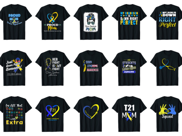 15 down syndrome awareness shirt designs bundle for commercial use part 5, down syndrome awareness t-shirt, down syndrome awareness png file, down syndrome awareness digital file, down syndrome awareness gift,