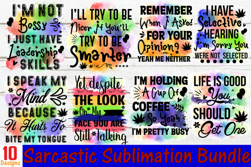 Sarcastic Sublimation Bundle vol 2 10,I Have Selective Hearing I'm Sorry You Were Not Selected Sublimation ,Design Sassy Sublimation Mom Life ,Sublimate Sarcastic Sublimate ,Funny Sublimation Sassy Png Print Sassy