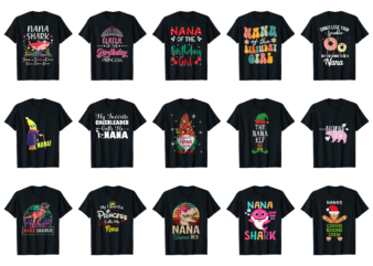 15 Nana Shirt Designs Bundle For Commercial Use Part 4, Nana T-shirt, Nana png file, Nana digital file, Nana gift, Nana download, Nana design