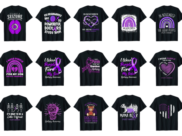 15 epilepsy awareness shirt designs bundle for commercial use part 5, epilepsy awareness t-shirt, epilepsy awareness png file, epilepsy awareness digital file, epilepsy awareness gift, epilepsy awareness download, epilepsy awareness design