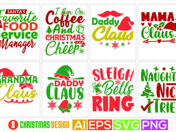 Christmas cheer typography vintage design, mama claus, daddy claus sleigh bells ring retro graphic template