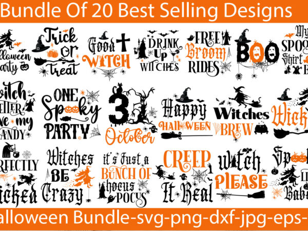 Halloween svg bundle,20 designs,on sale design,big sell designs,31 october t-shirt design,halloween t-shirt design bundle, halloween t-shirt design bundle quotes,halloween mega t-shirt design bundle, happy halloween t-shirt design, halloween halloween,horror,nights halloween,costumes