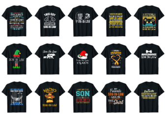 15 Son In Law Shirt Designs Bundle For Commercial Use Part 4, Son In Law T-shirt, Son In Law png file, Son In Law digital file, Son In Law gift,