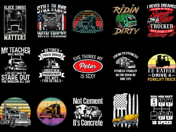 15 truck driver shirt designs bundle for commercial use part 4, truck driver t-shirt, truck driver png file, truck driver digital file, truck driver gift, truck driver download, truck driver design